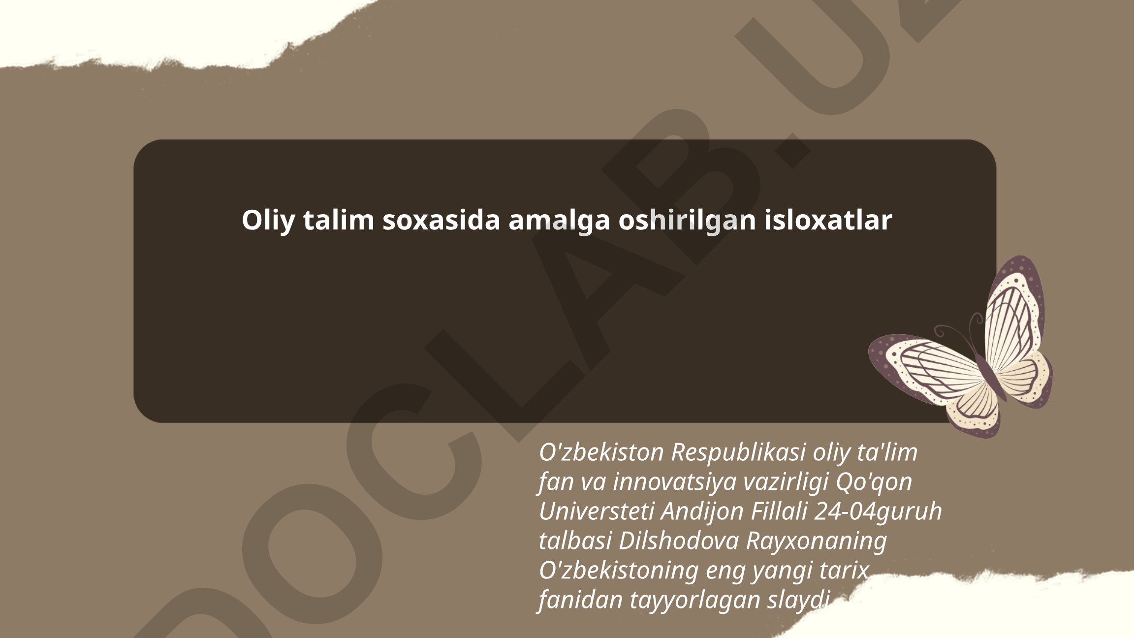 Oliy ta'lim sohasida amalga oshirilgan islohotlar