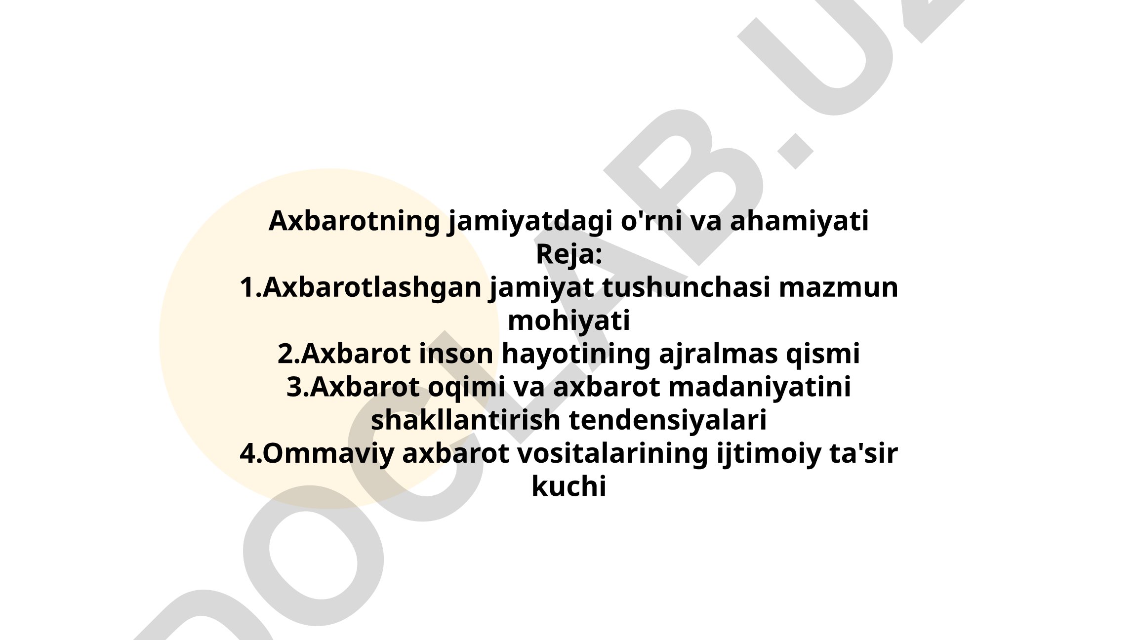 Axborotning jamiyatdagi o'rni va ahamiyati