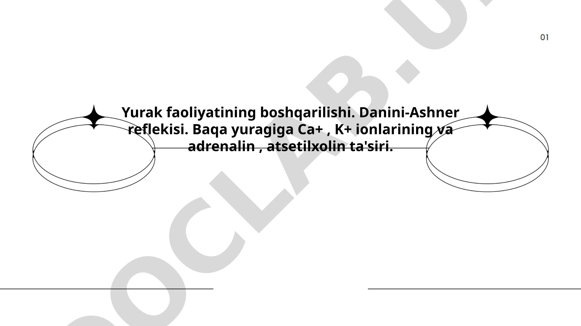 Yurak faoliyatining boshqarilishi va Danini-Ashner refleksi