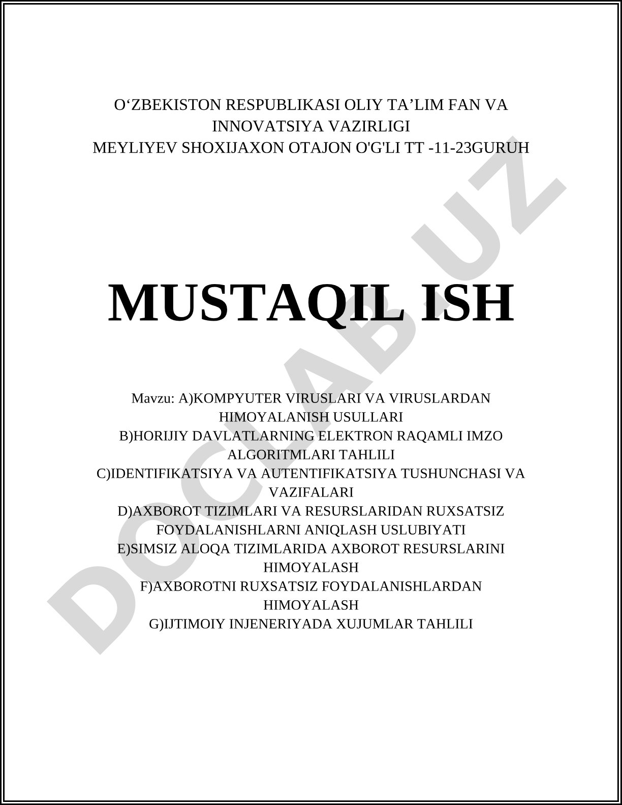 Kompyuter viruslari va viruslardan himoyalanish usullari