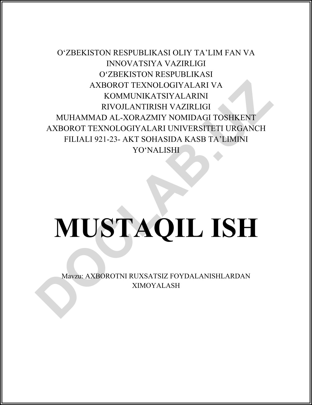 Axborotni ruxsatsiz foydalanishlardan ximoyalash