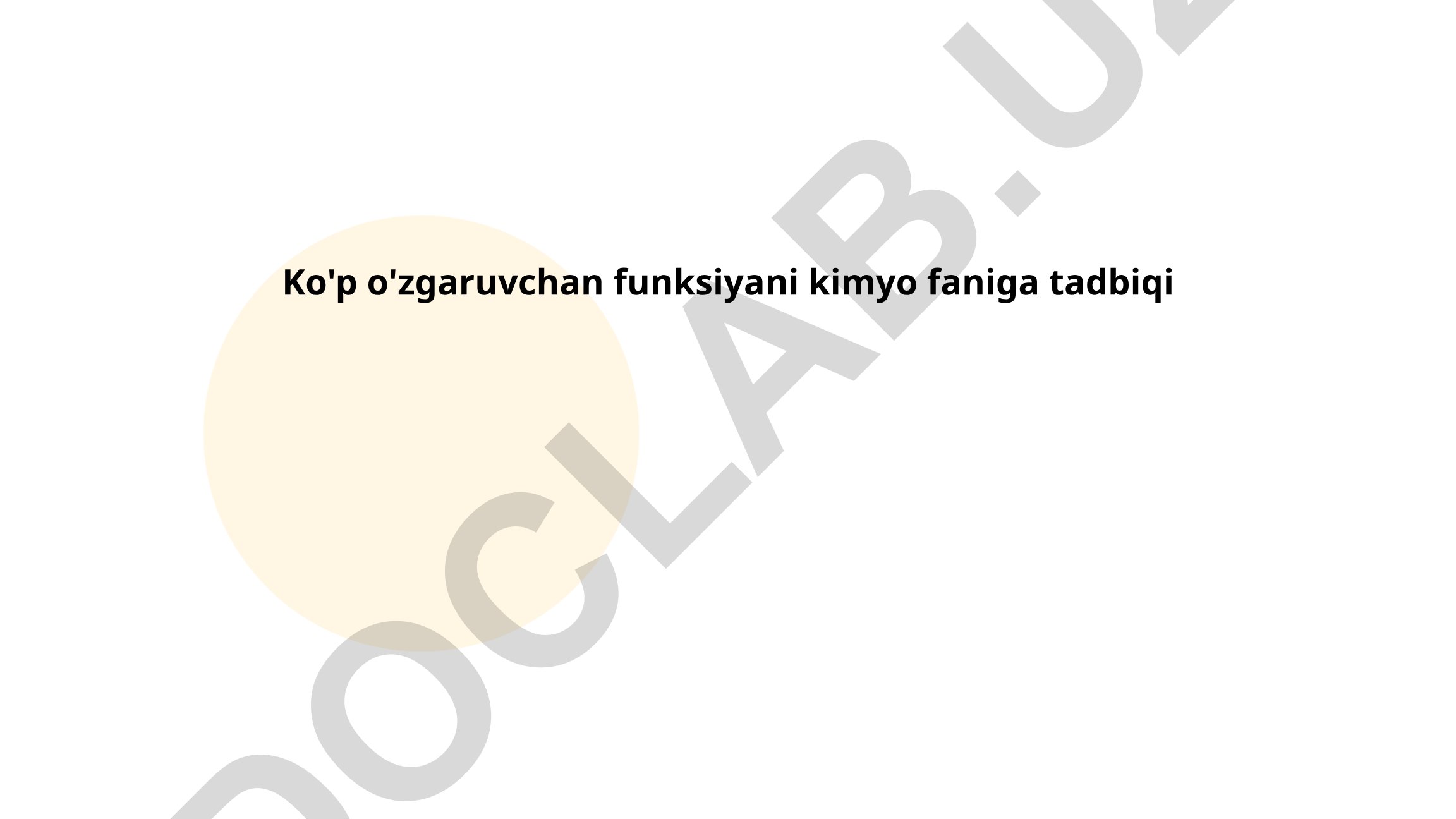 Ko'p o'zgaruvchan funksiyalarning kimyo faniga tadbiqi