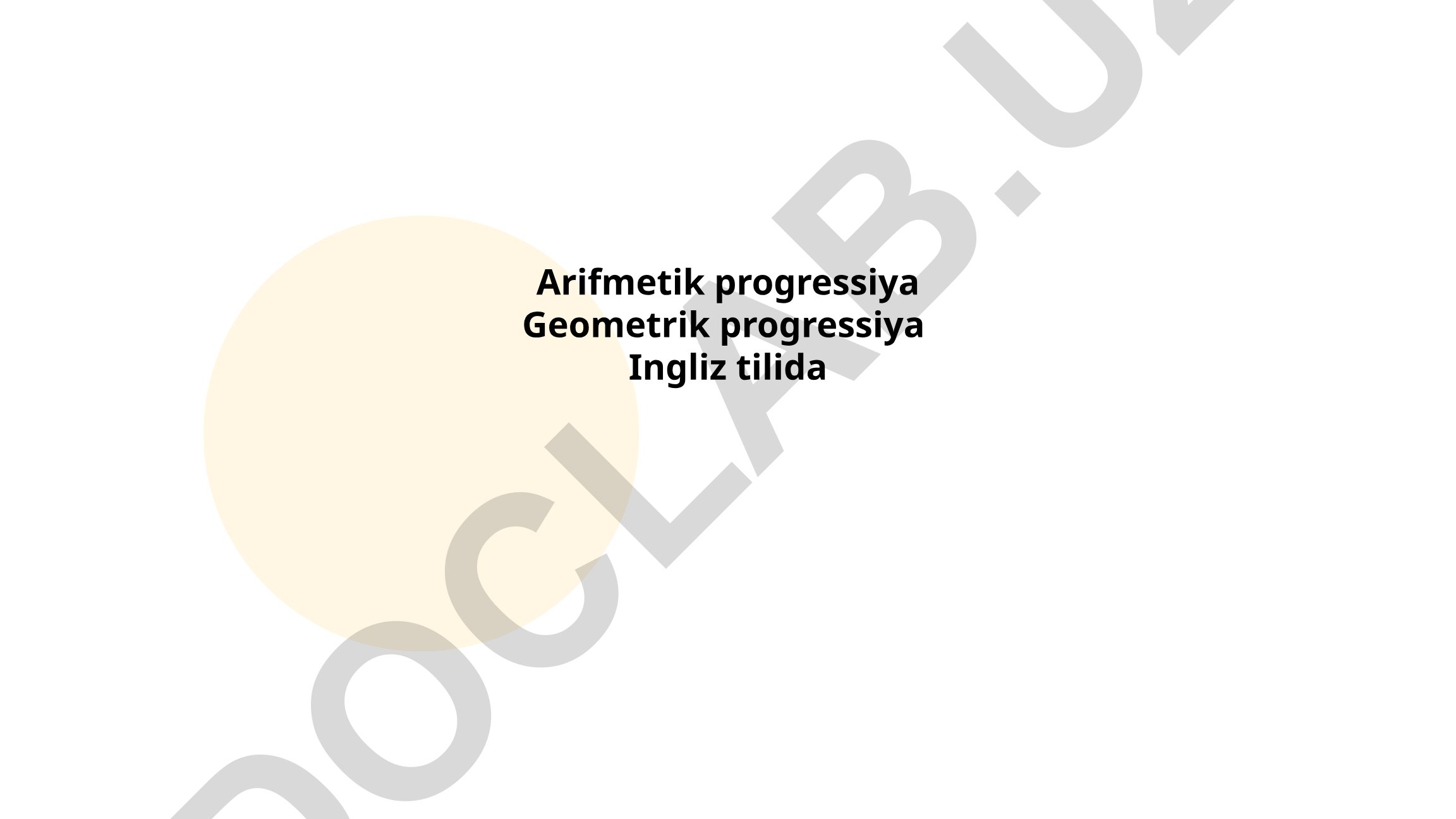 Arithmetic and Geometric Progressions