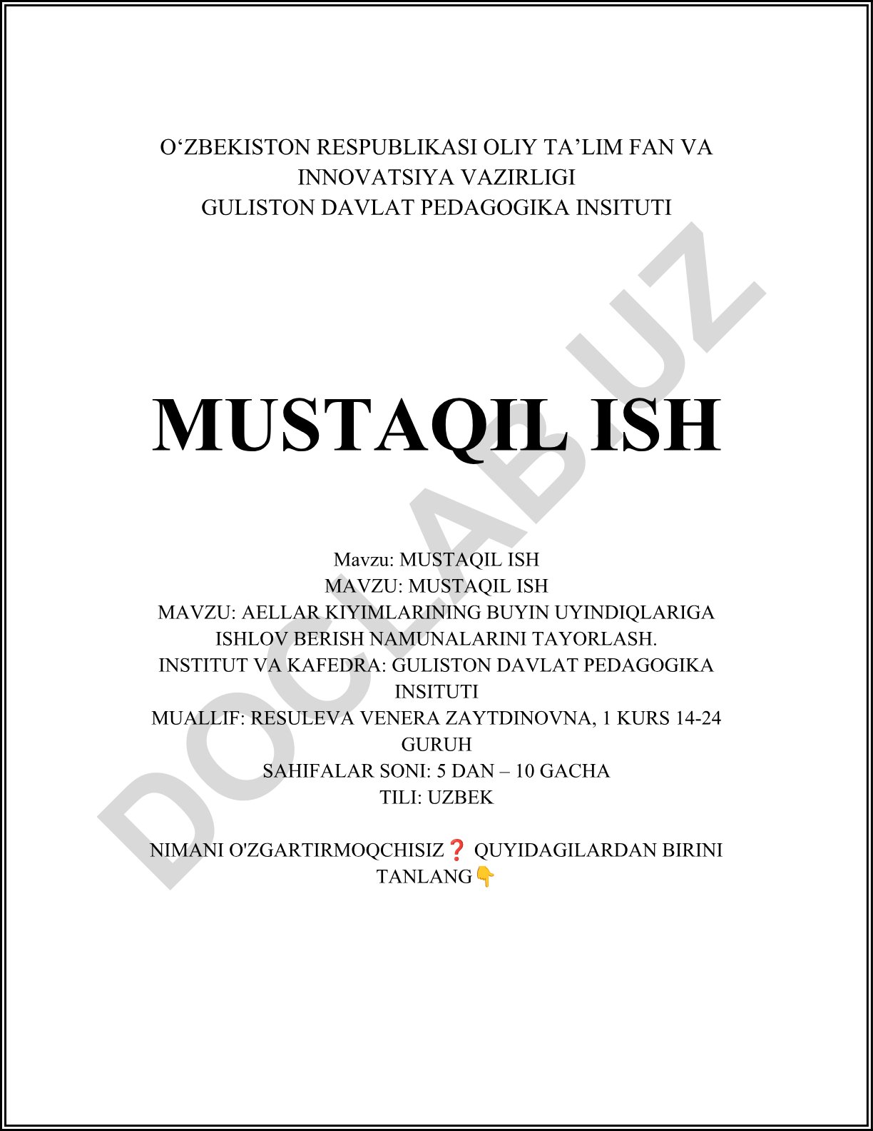 Ayollar kiyimlarining buyin uyindiqlariga ishlov berish namunaviy ishlari