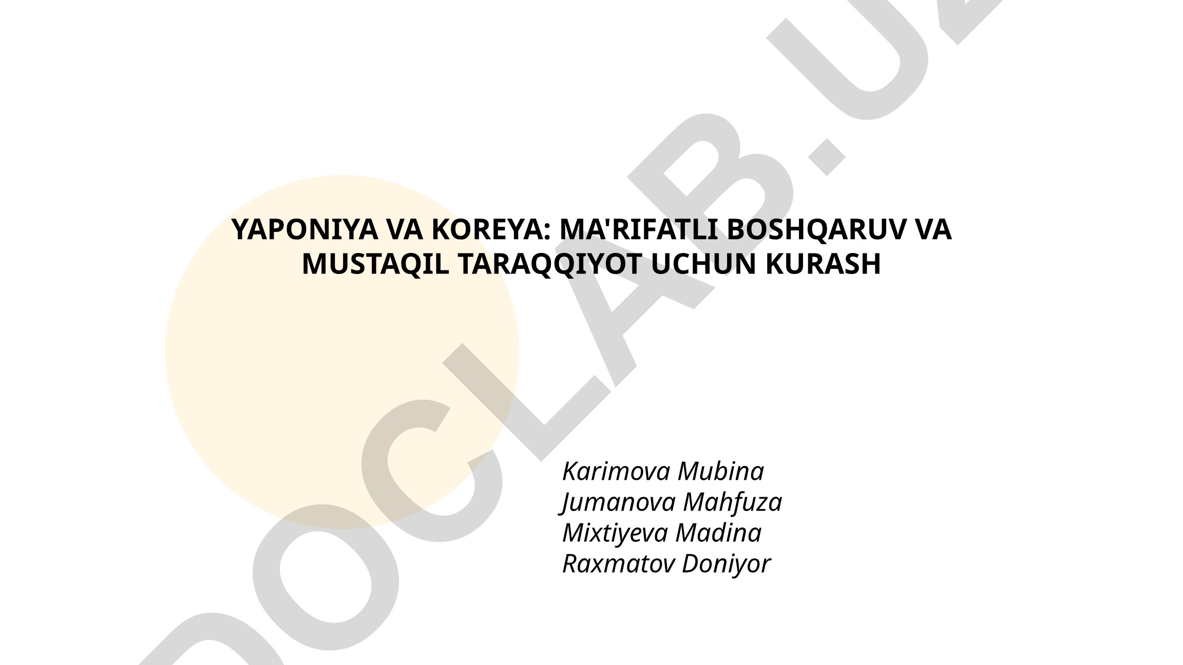 Yaponiya va Koreyaning tarixiy taraqqiyoti va ma'rifatparvarlik harakatlari