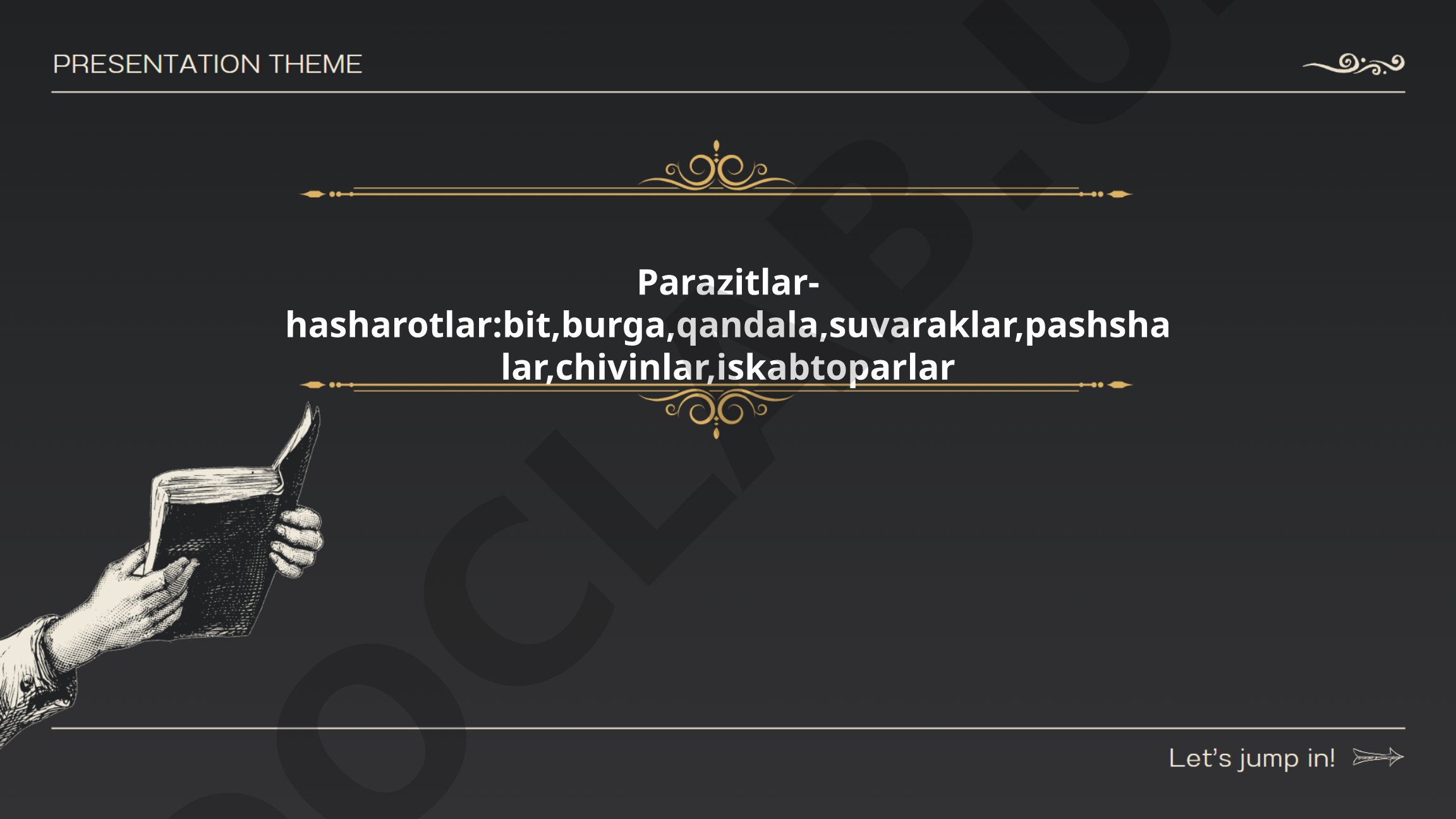 Parazitlar va ularning biologiyasi