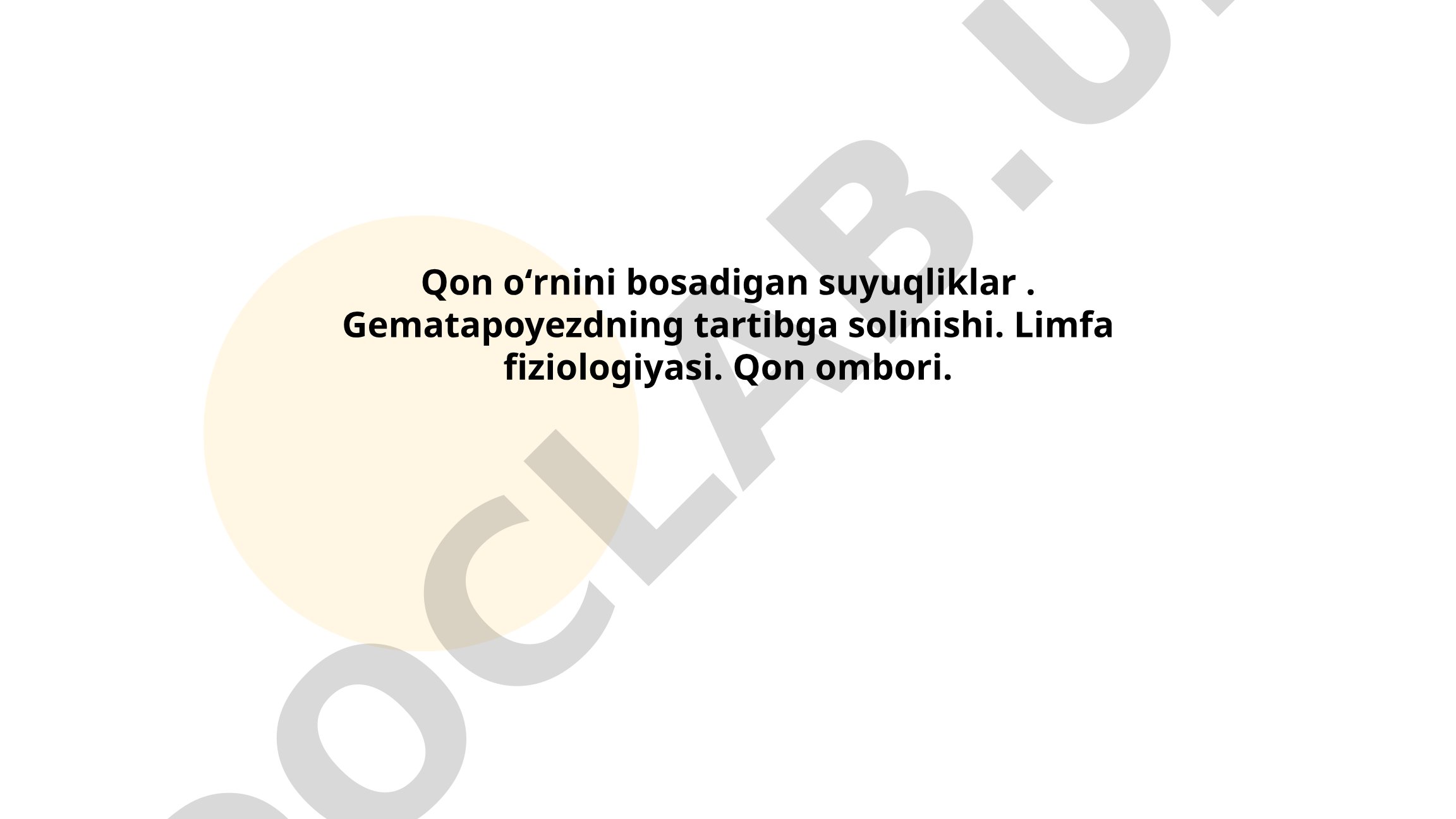 Qonni almashtiruvchi suyuqliklar va gematapoyezdning tartibga solinishi