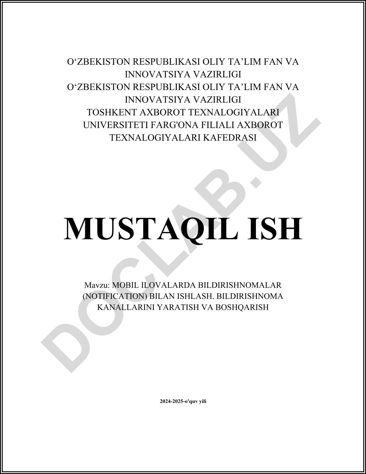 Mobil ilovalarda bildirishnomalar (notification) bilan ishlash. Bildirishnoma kanallarini yaratish va boshqarish