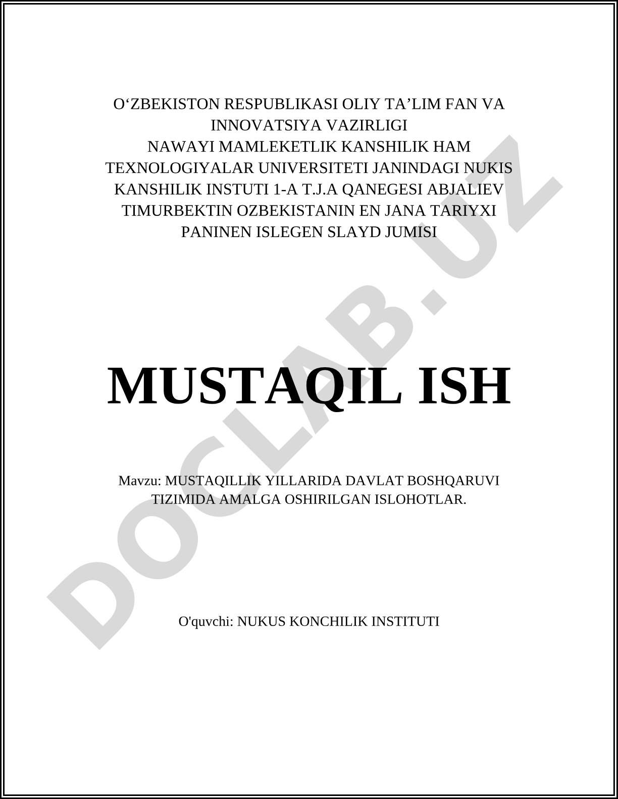 Mustaqillik yillarida davlat boshqaruvi tizimida amalga oshirilgan islohotlar
