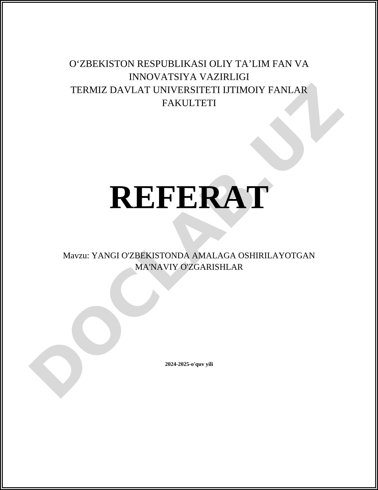 Yangi O'zbekistonda amalga oshirilayotgan ma'naviy o'zgarishlar