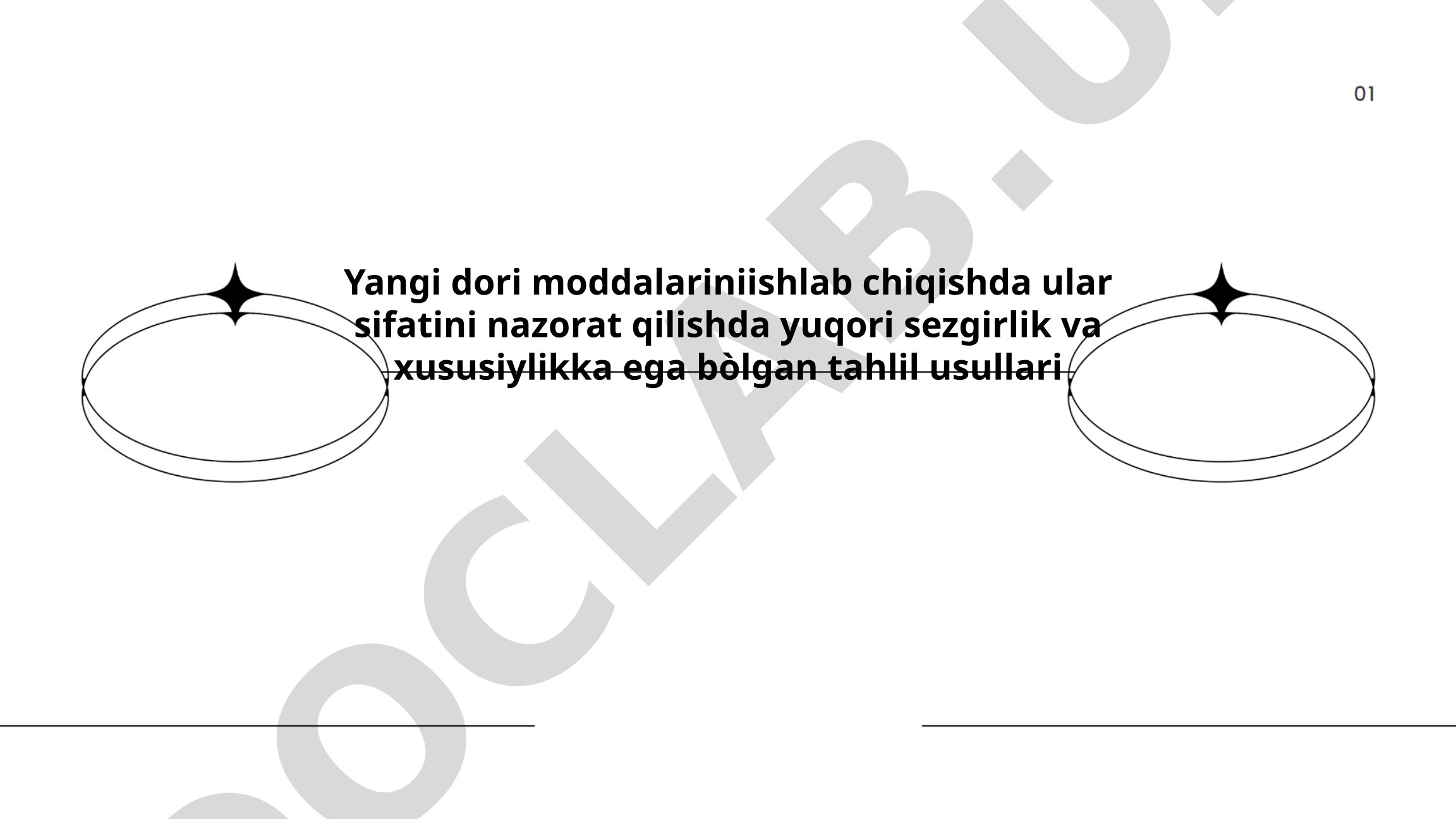 Yangi dori moddalarini ishlab chiqishda sifat nazorati tahlil usullari
