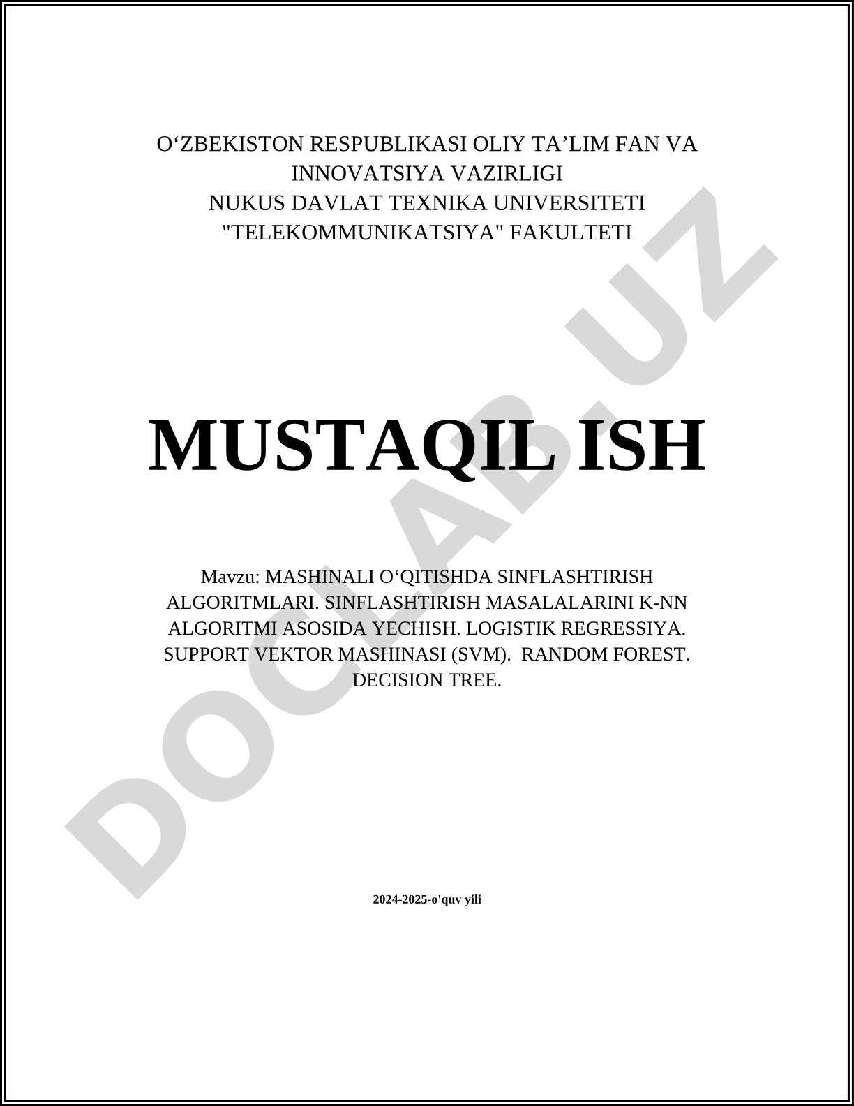 Mashinali o‘qitishda sinflashtirish algoritmlari va ularning qo‘llanilishi