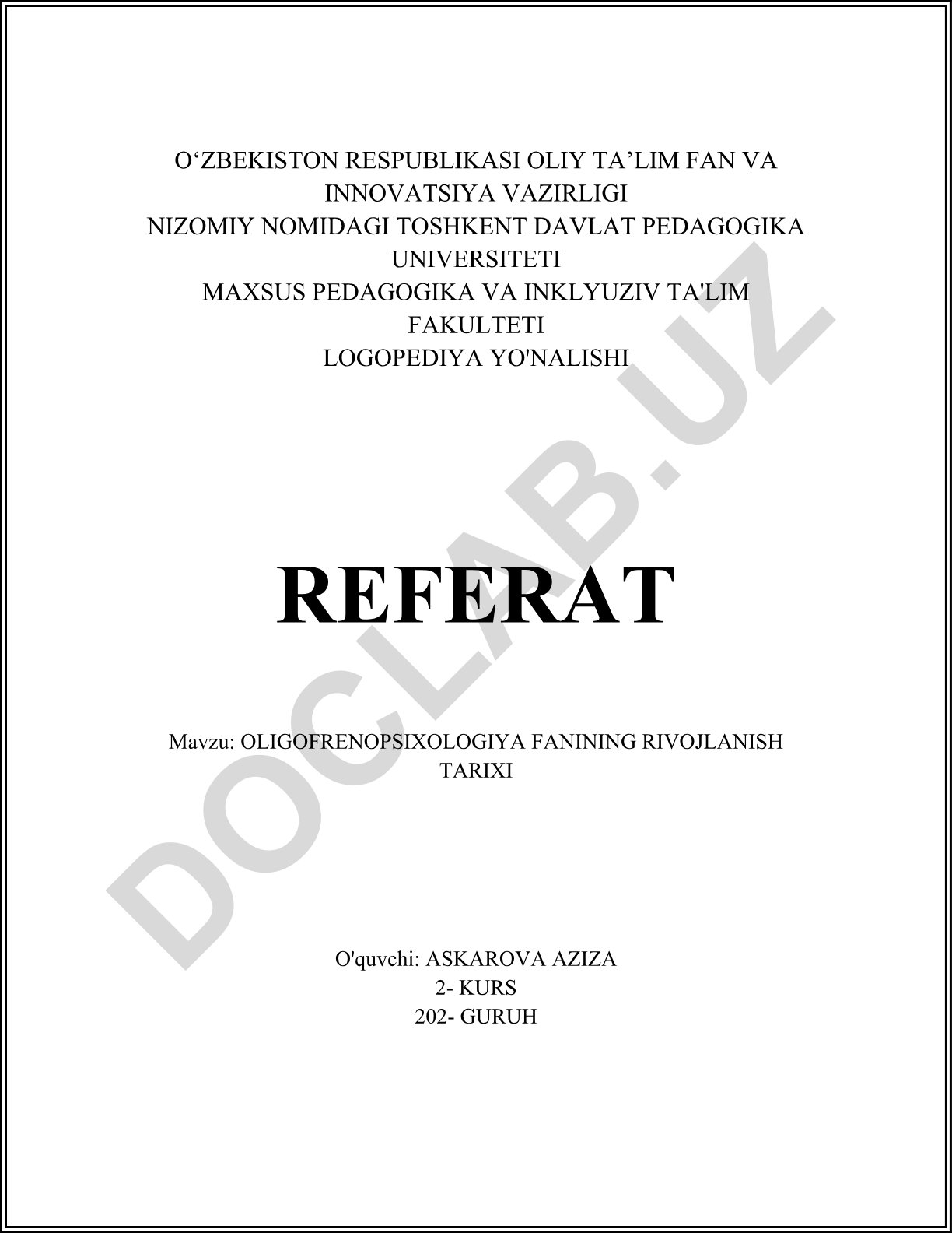 Oligofrenopsixologiya fanining rivojlanish tarixi