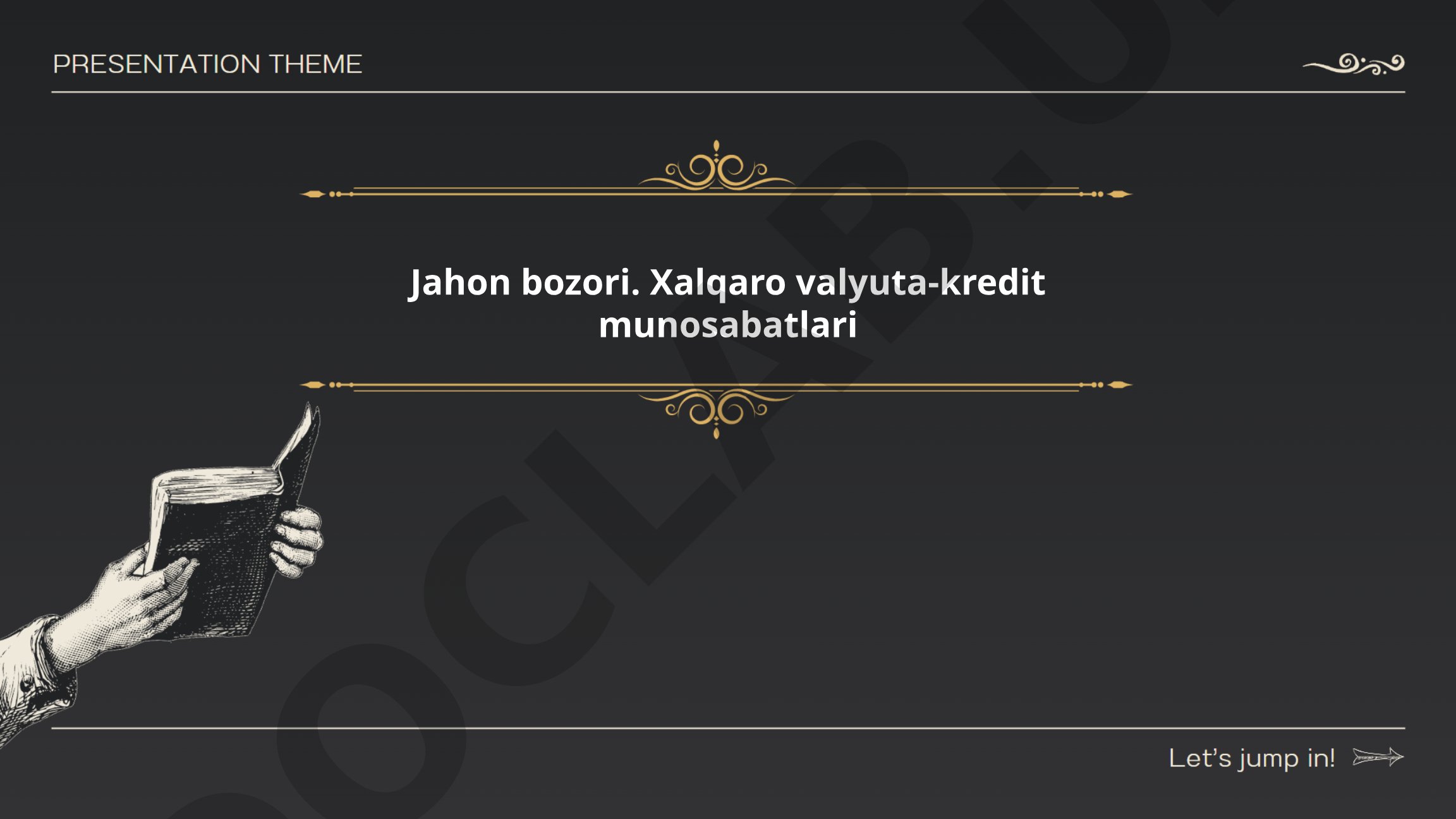 Jahon bozori va xalqaro valyuta-kredit munosabatlari