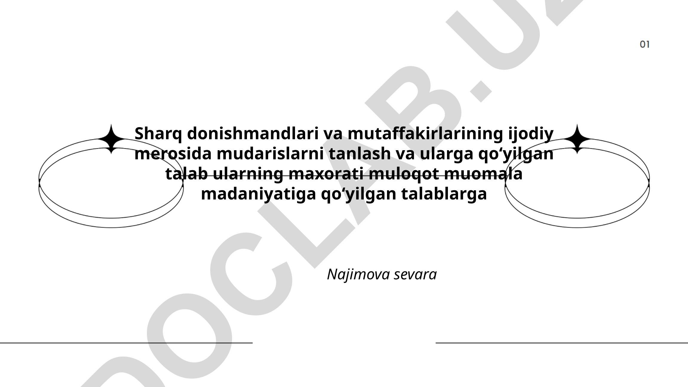 Sharq donishmandlari va mutaffakirlarining ijodiy merosida mudarislarni tanlash me'zonlari