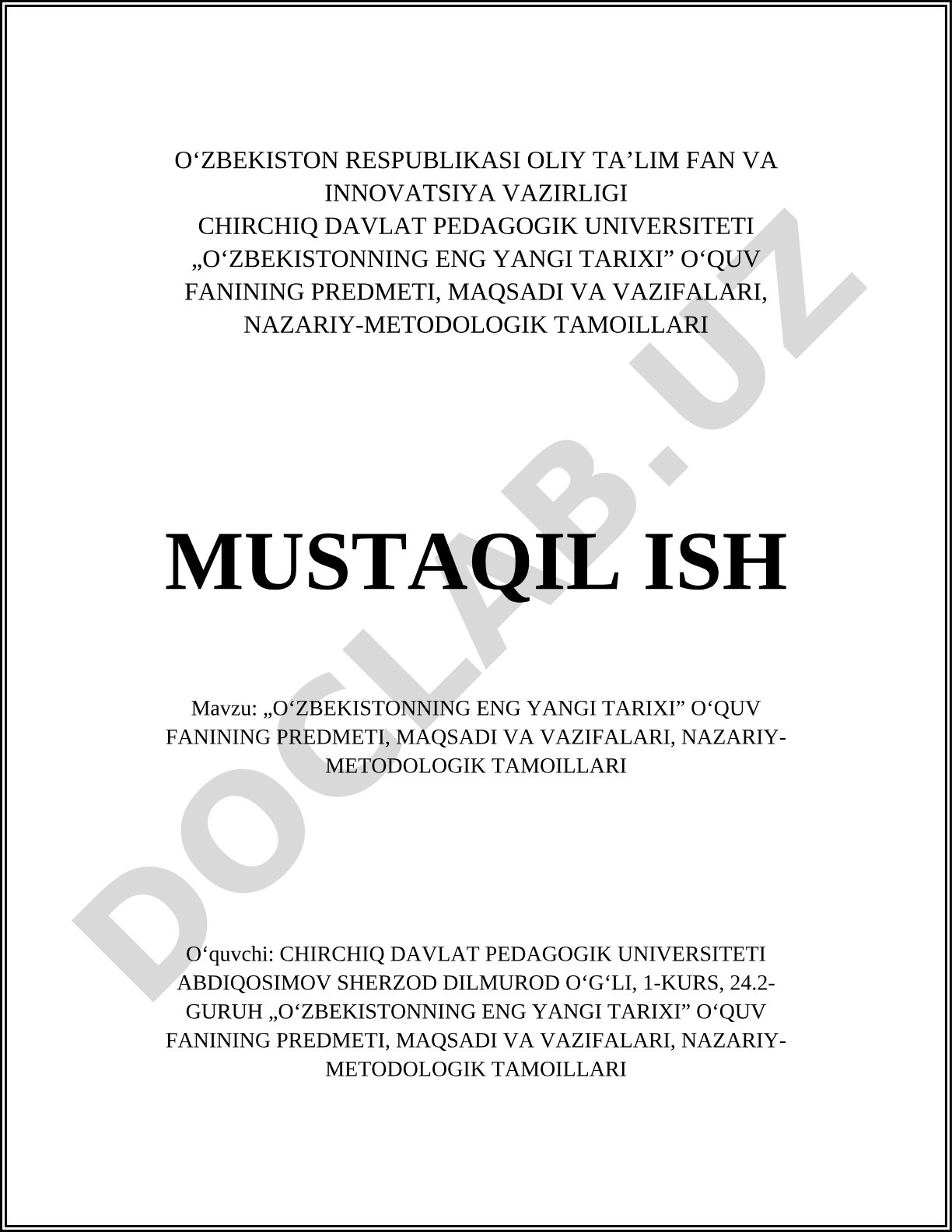 Oʻzbekistonning eng yangi tarixi o'quv fanining predmeti, maqsadi va vazifalari