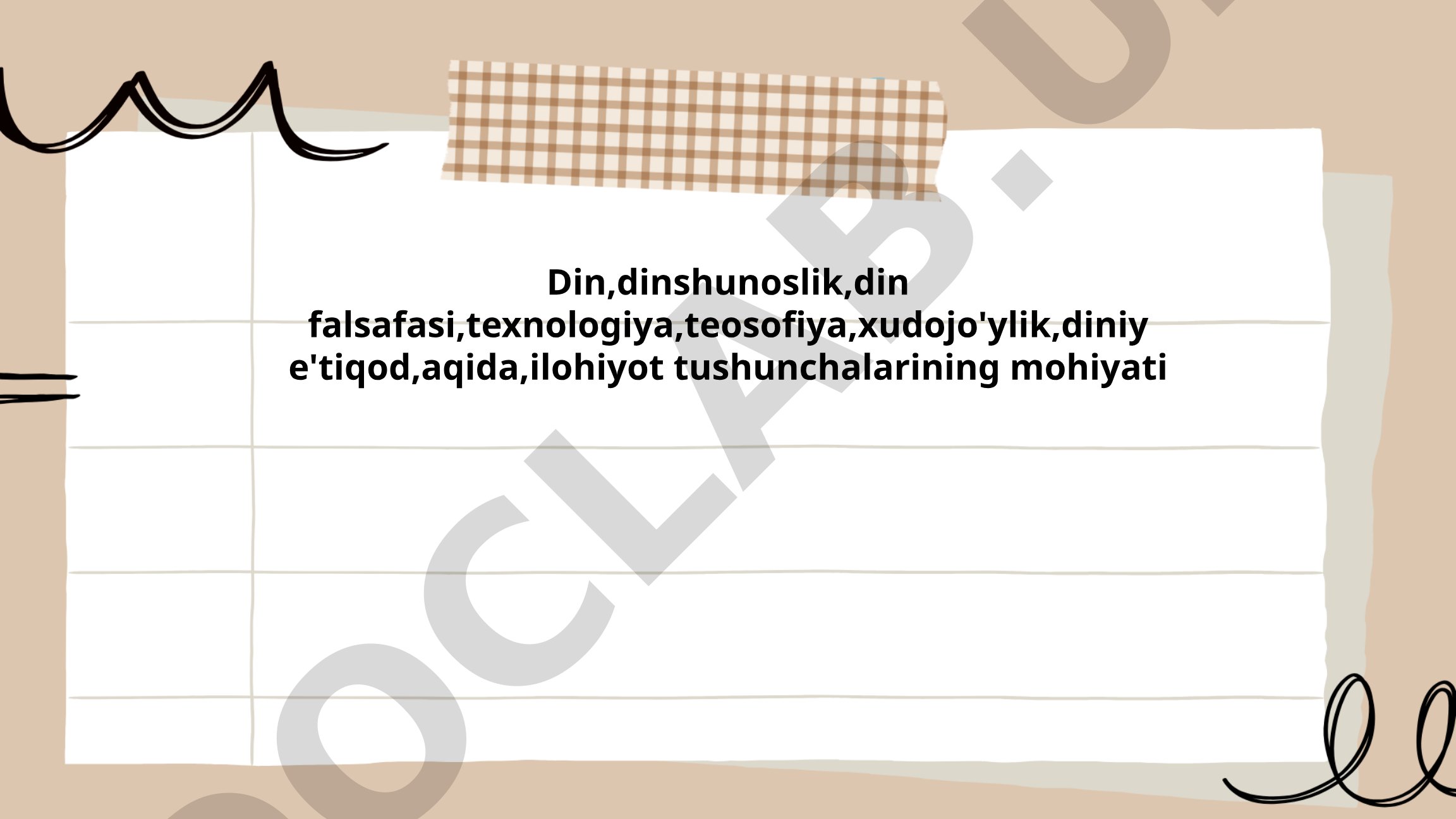 Din, dinshunoslik, din falsafasi va texnologiya tushunchalarining mohiyati