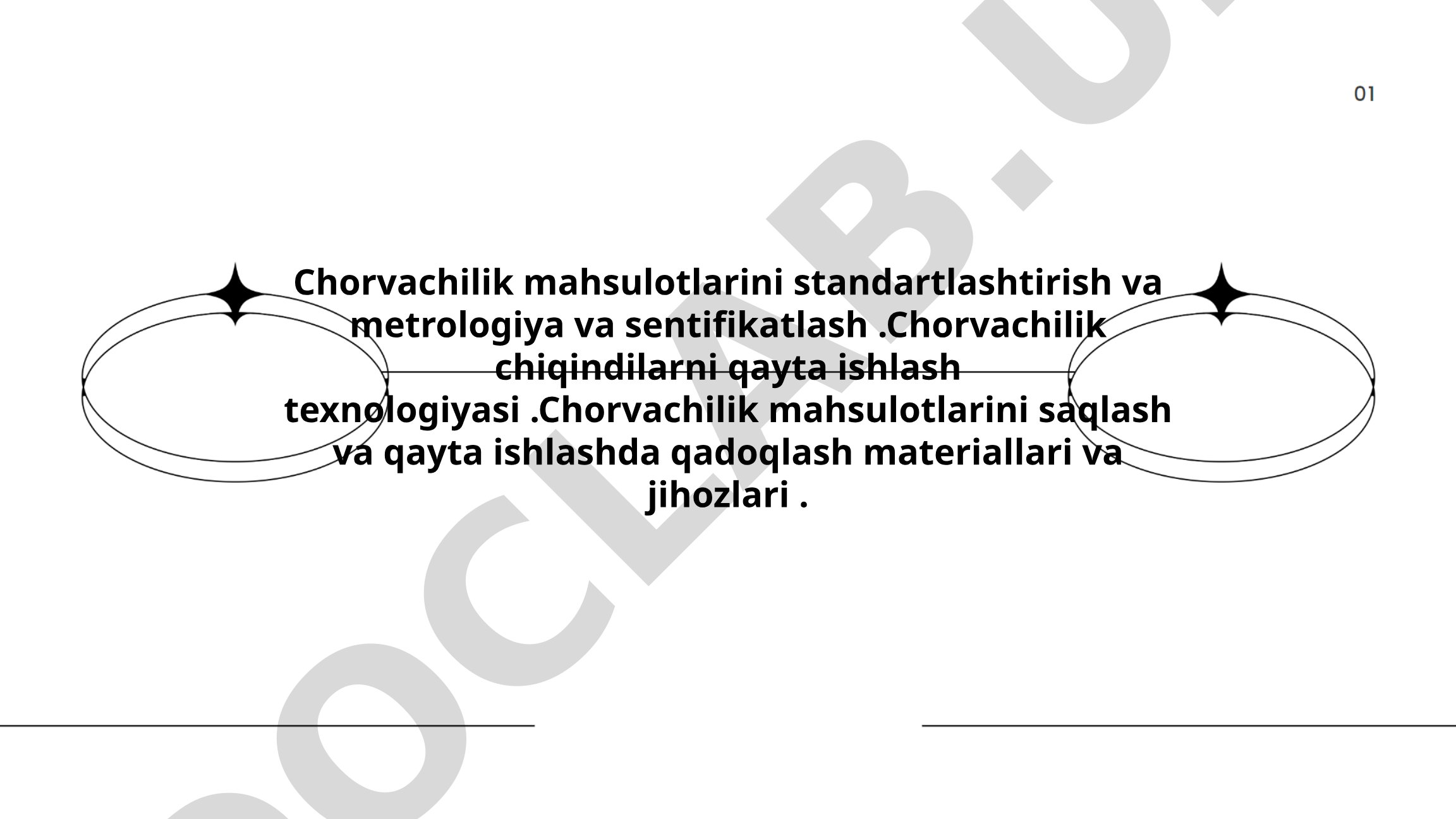 Chorvachilik mahsulotlarini standartlashtirish, metrologiya va sertifikatlash