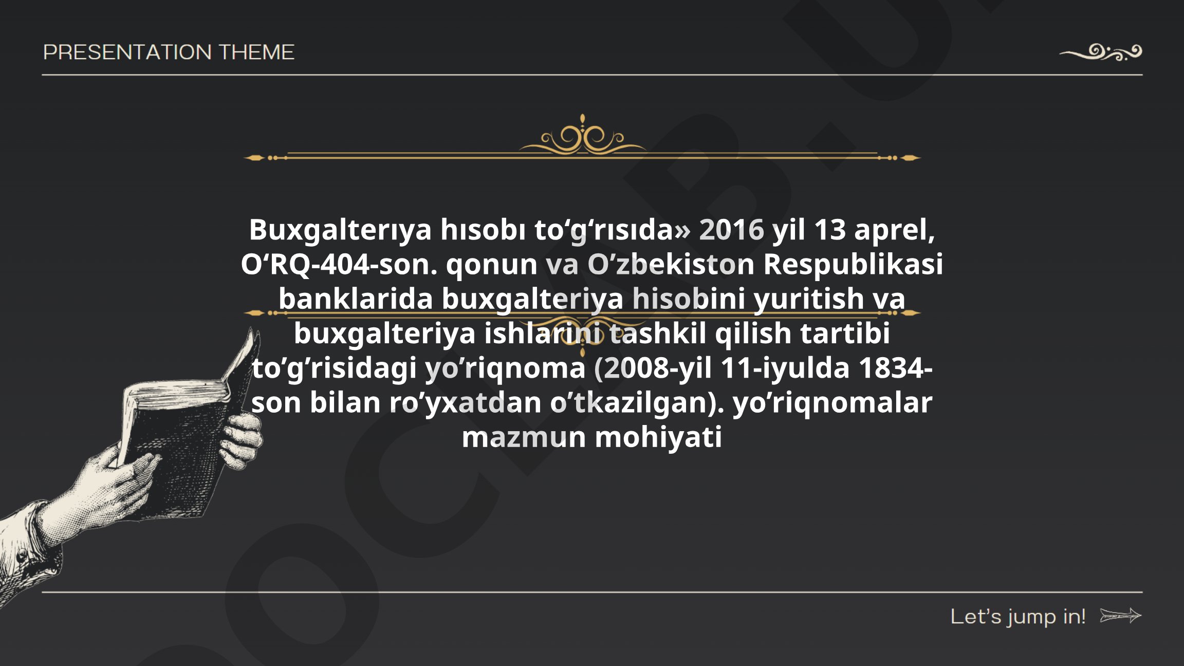 Buxgalteriya hisobi to'g'risidagi qonun va banklarda hisob yuritish tartibi
