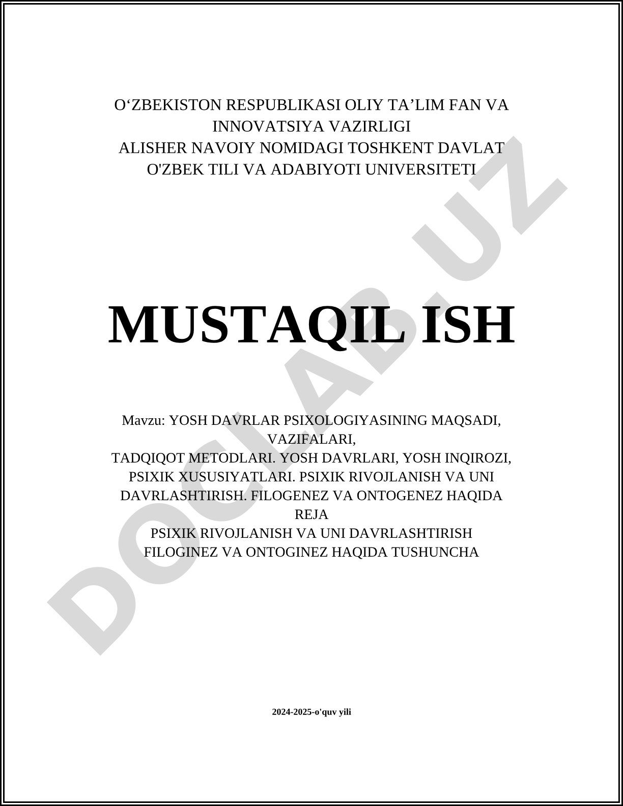 Yosh davrlar psixologiyasining maqsadi, vazifalari, tadqiqot metodlari
