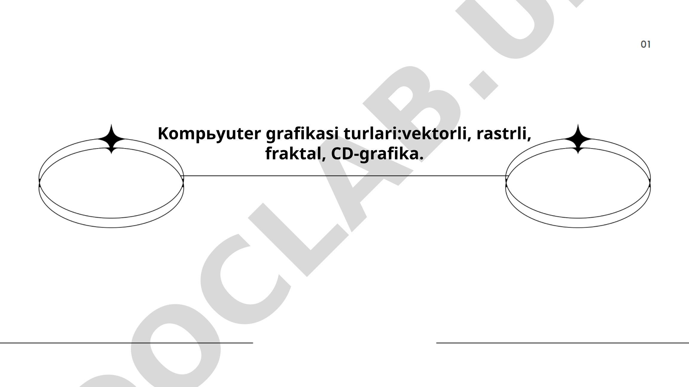 Kompyuter grafikasi turlari: vektorli, rastrli, fraktal, CD-grafika