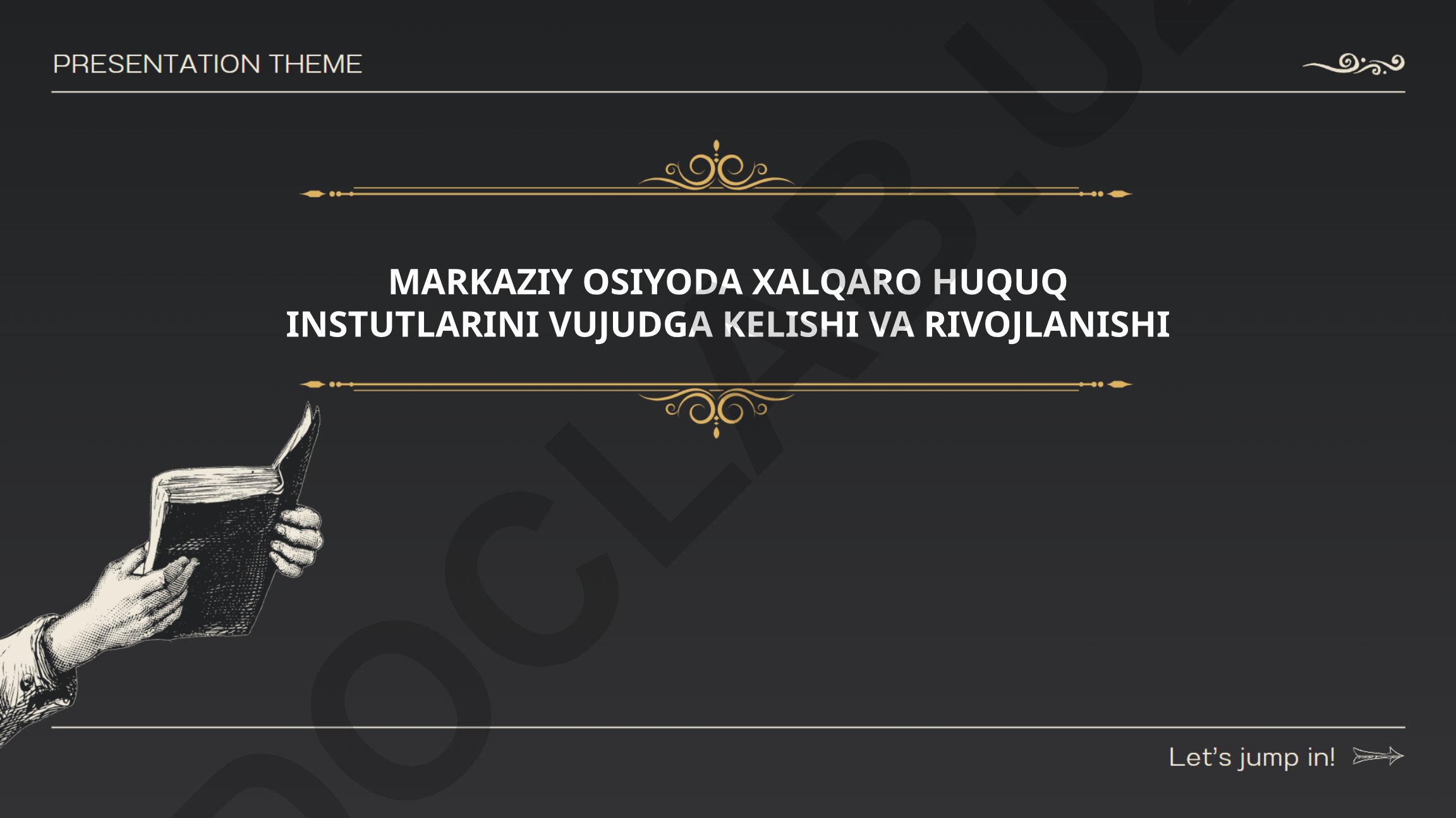 Markaziy Osiyoda xalqaro huquq institutlarining vujudga kelishi va rivojlanishi