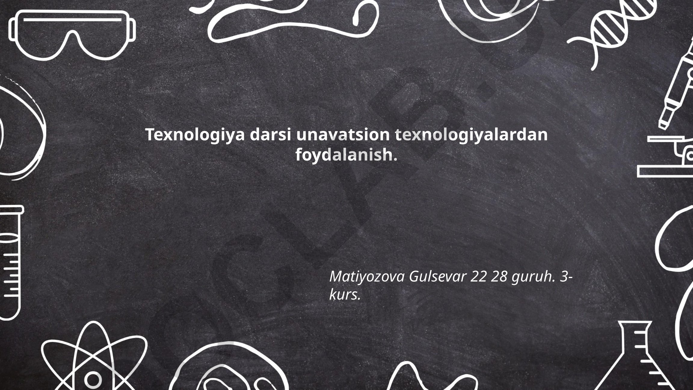 Ta'limda innovatsion texnologiyalardan foydalanish