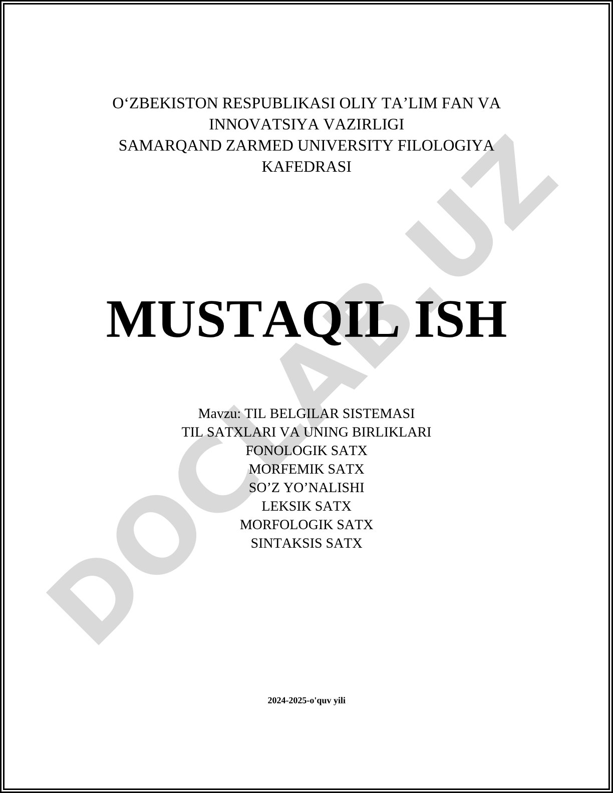 Til belgilar sistemasi, til satxlari va uning birliklari
