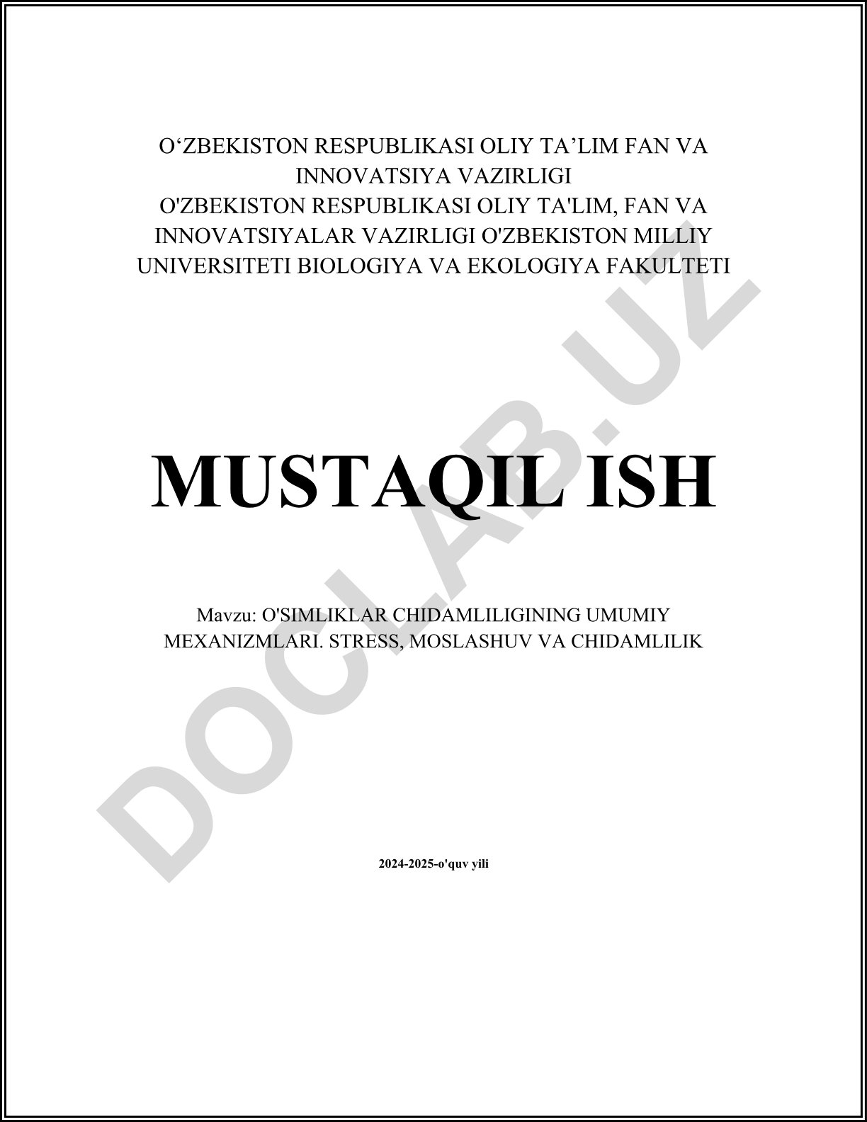 O'simliklar chidamliligining umumiy mexanizmlari. Stress, moslashuv va chidamlilik