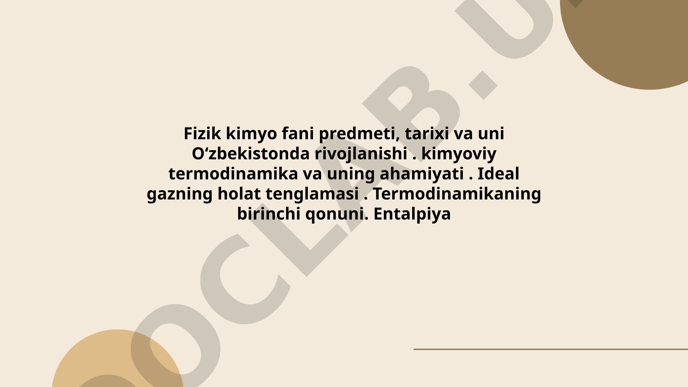 Fizik kimyo fani predmeti, tarixi va Oʻzbekistonda rivojlanishi