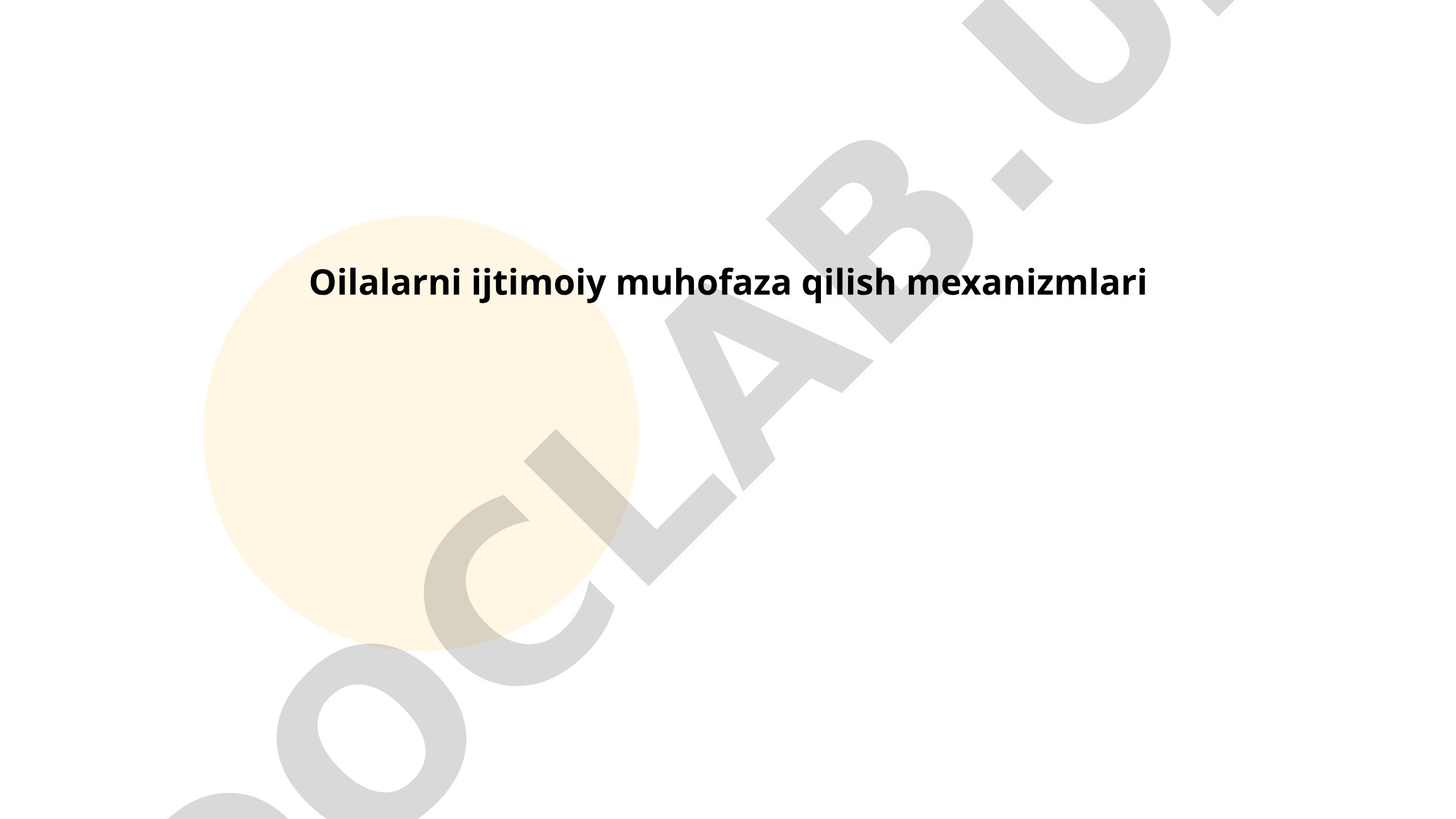 Oilalarni ijtimoiy muhofaza qilish mexanizmlari