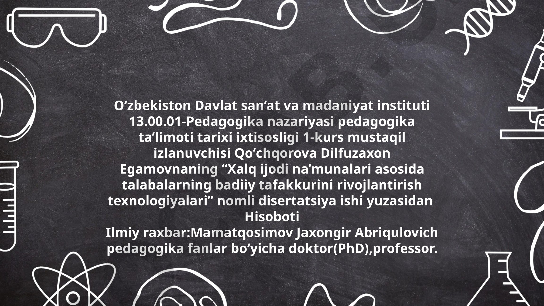 Xalq ijodi namunalari asosida talabalarning badiiy tafakkurini rivojlantirish texnologiyalari