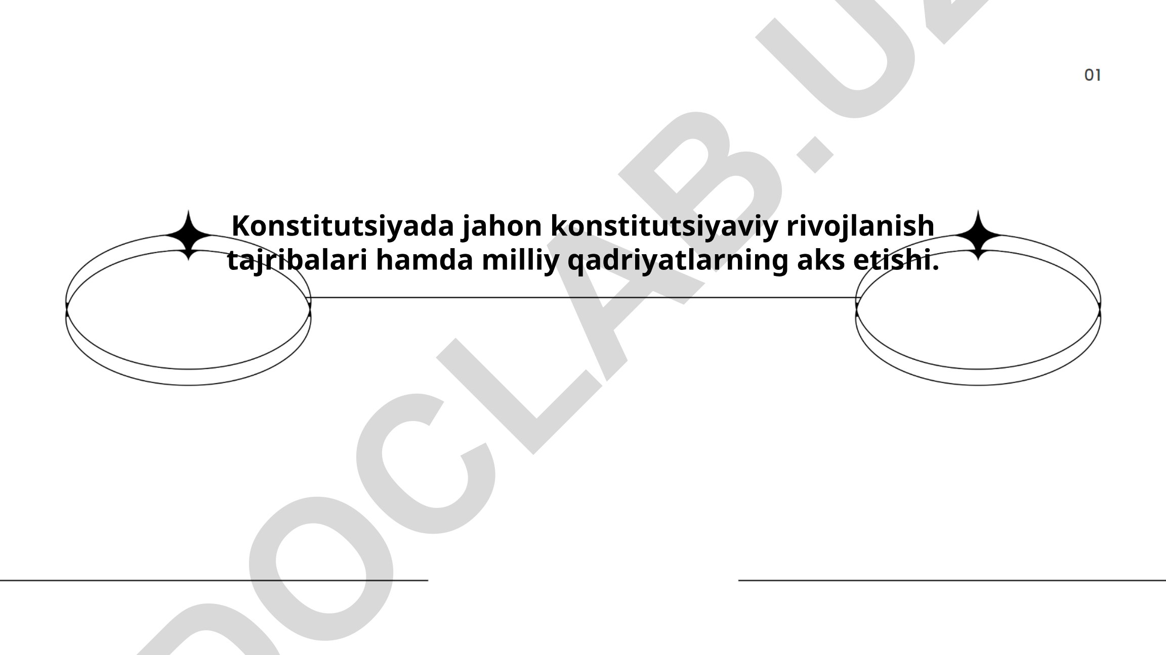Konstitutsiyada jahon konstitutsiyaviy rivojlanish tajribalari hamda milliy qadriyatlarning aks etishi