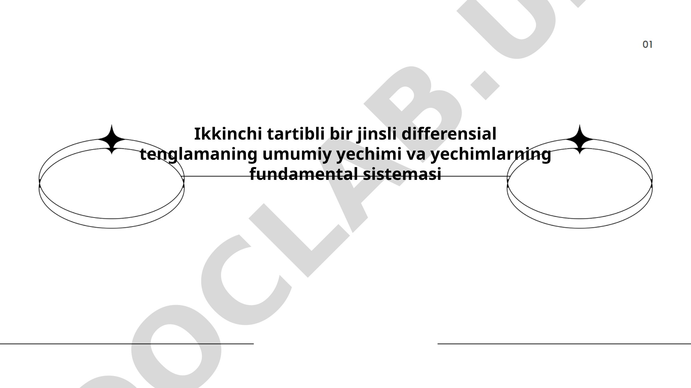 Ikkinchi tartibli bir jinsli differensial tenglamalar