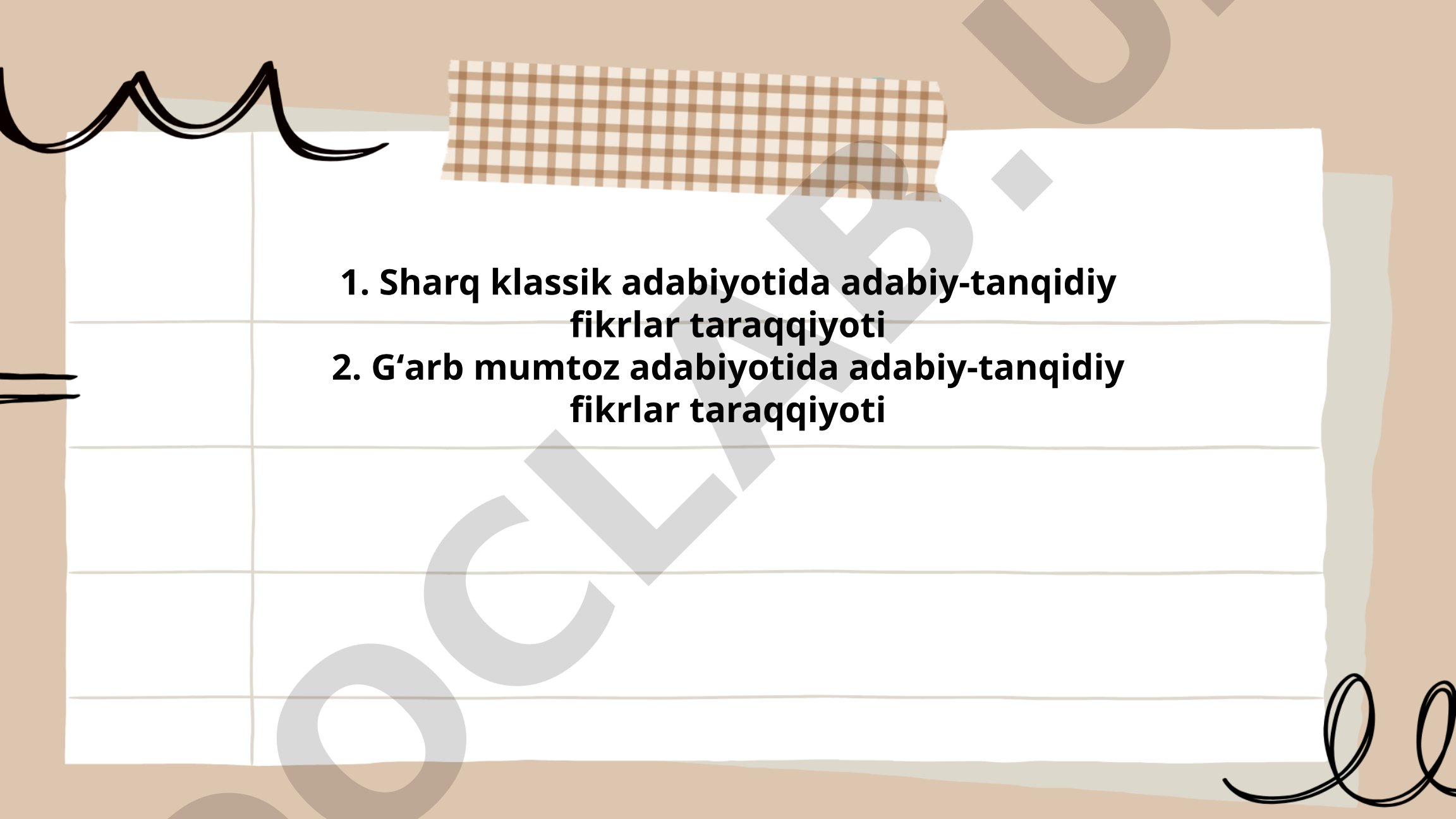 Sharq va G'arb klassik adabiyotida adabiy-tanqidiy fikrlar taraqqiyoti