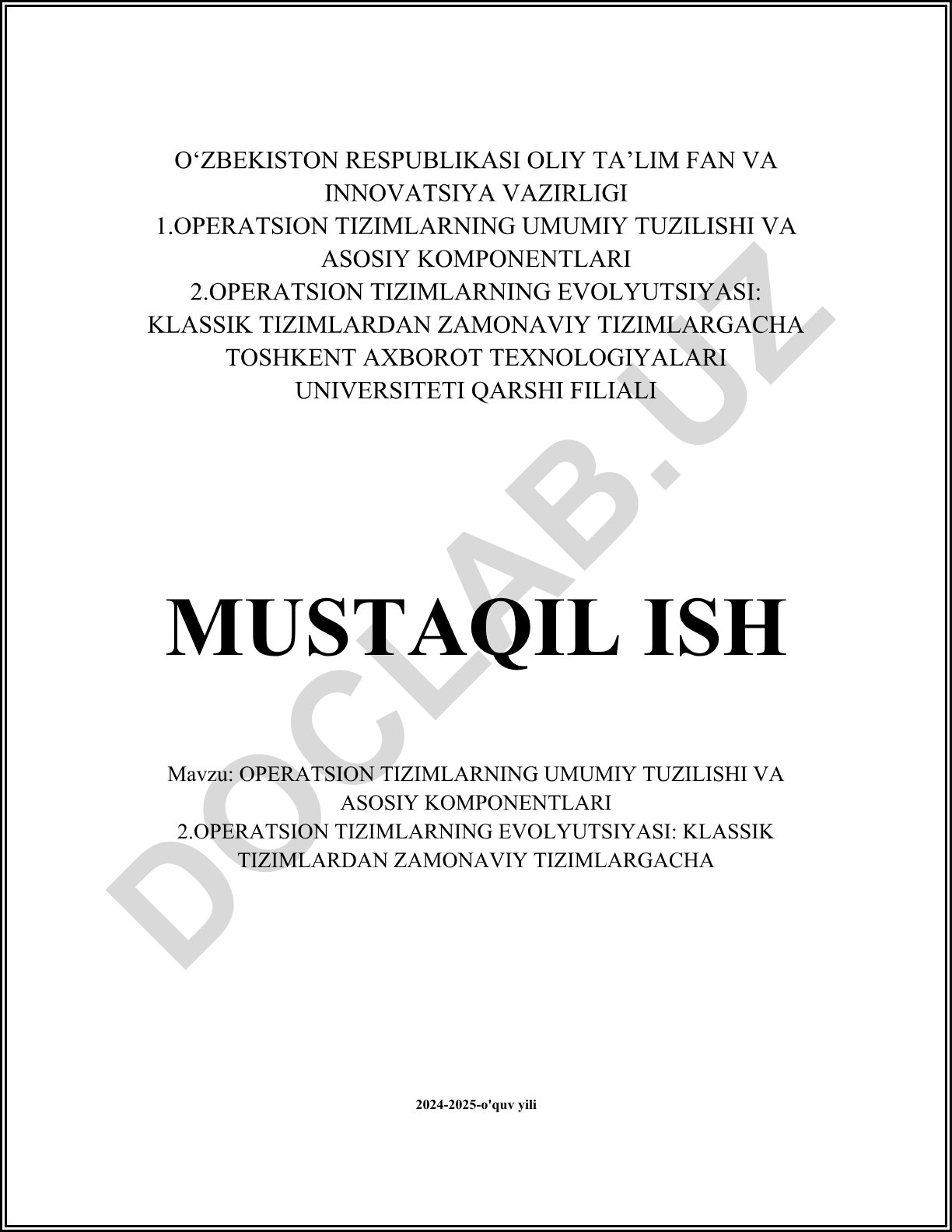 Operatsion tizimlarning umumiy tuzilishi va asosiy komponentlari