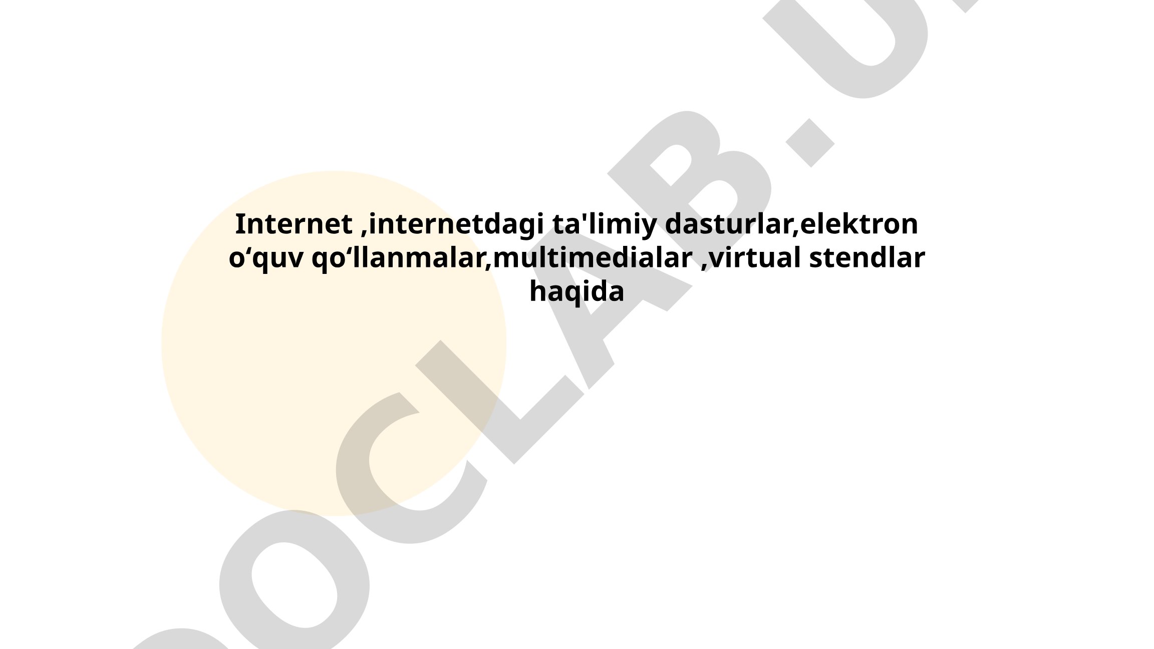 Internetda ta'lim olishning afzalliklari va elektron o'quv dasturlari