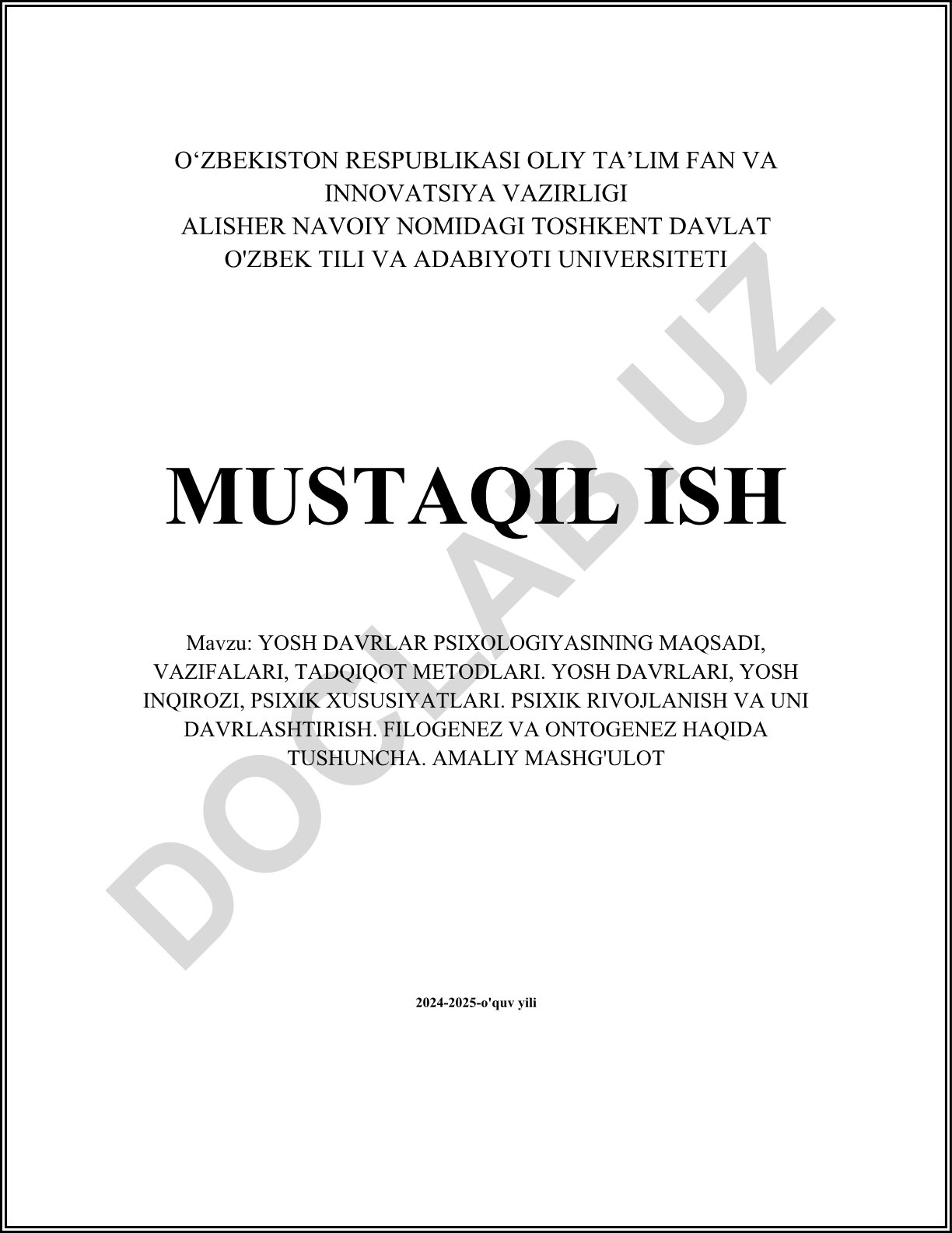 Yosh davrlar psixologiyasining maqsadi, vazifalari, tadqiqot metodlari