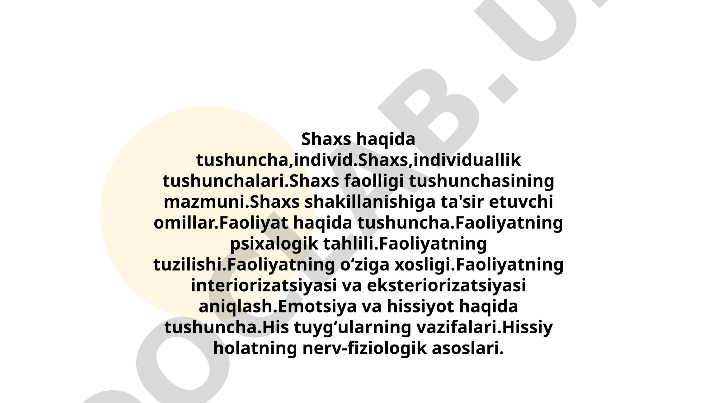 Shaxs, individ va faoliyatning psixologik tahlili