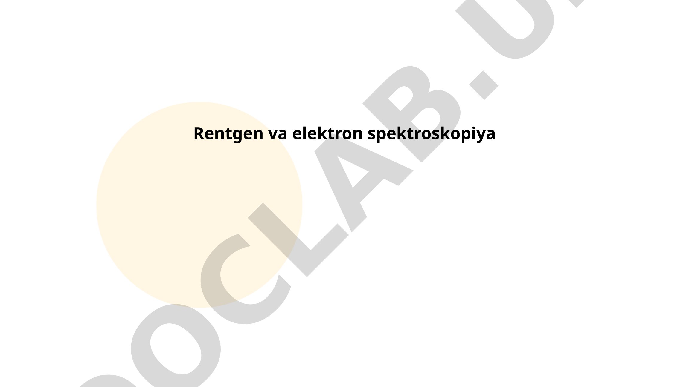 Rentgen va elektron spektroskopiya