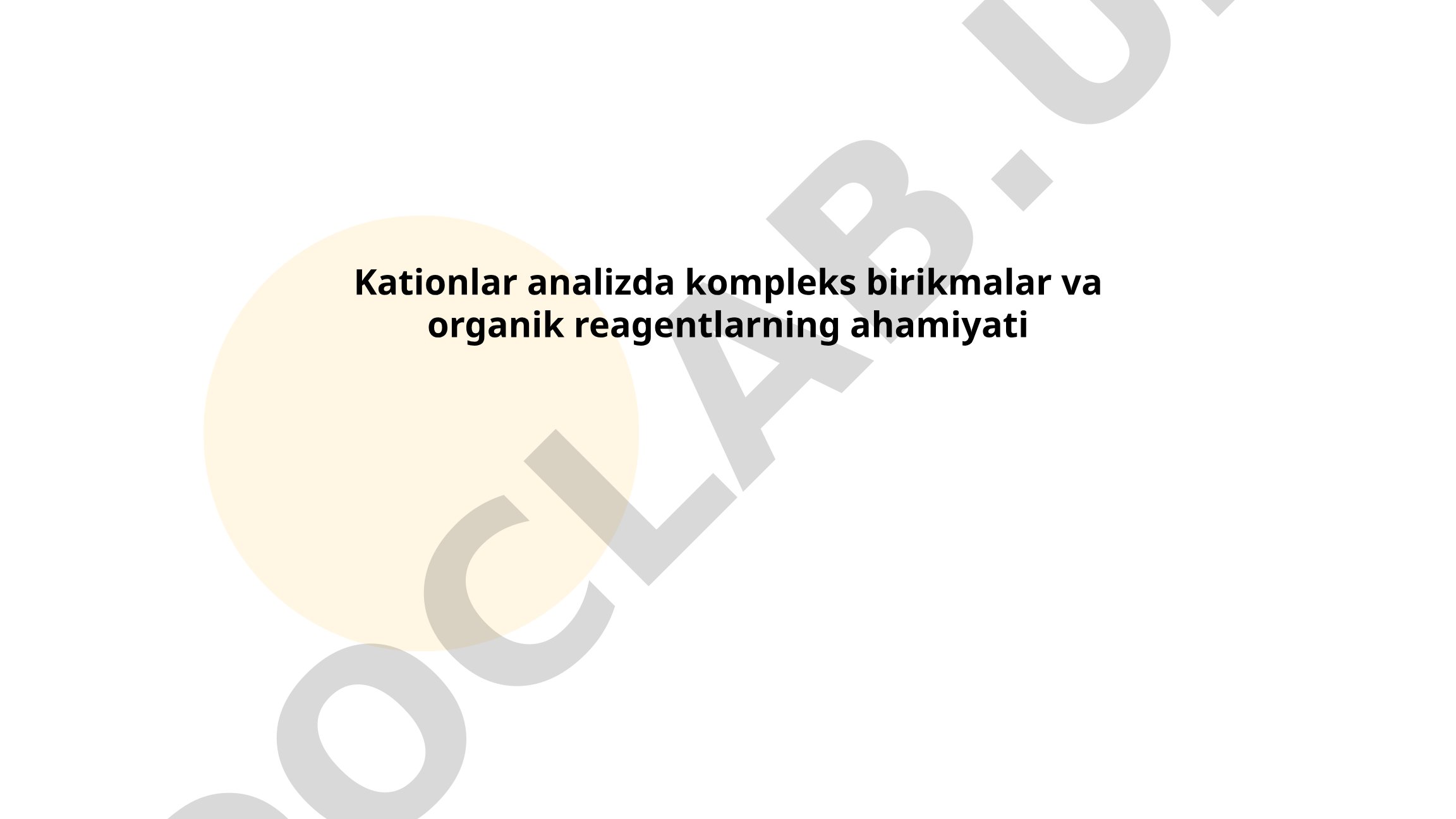 Kationlar analizida kompleks birikmalar va organik reagentlarning ahamiyati