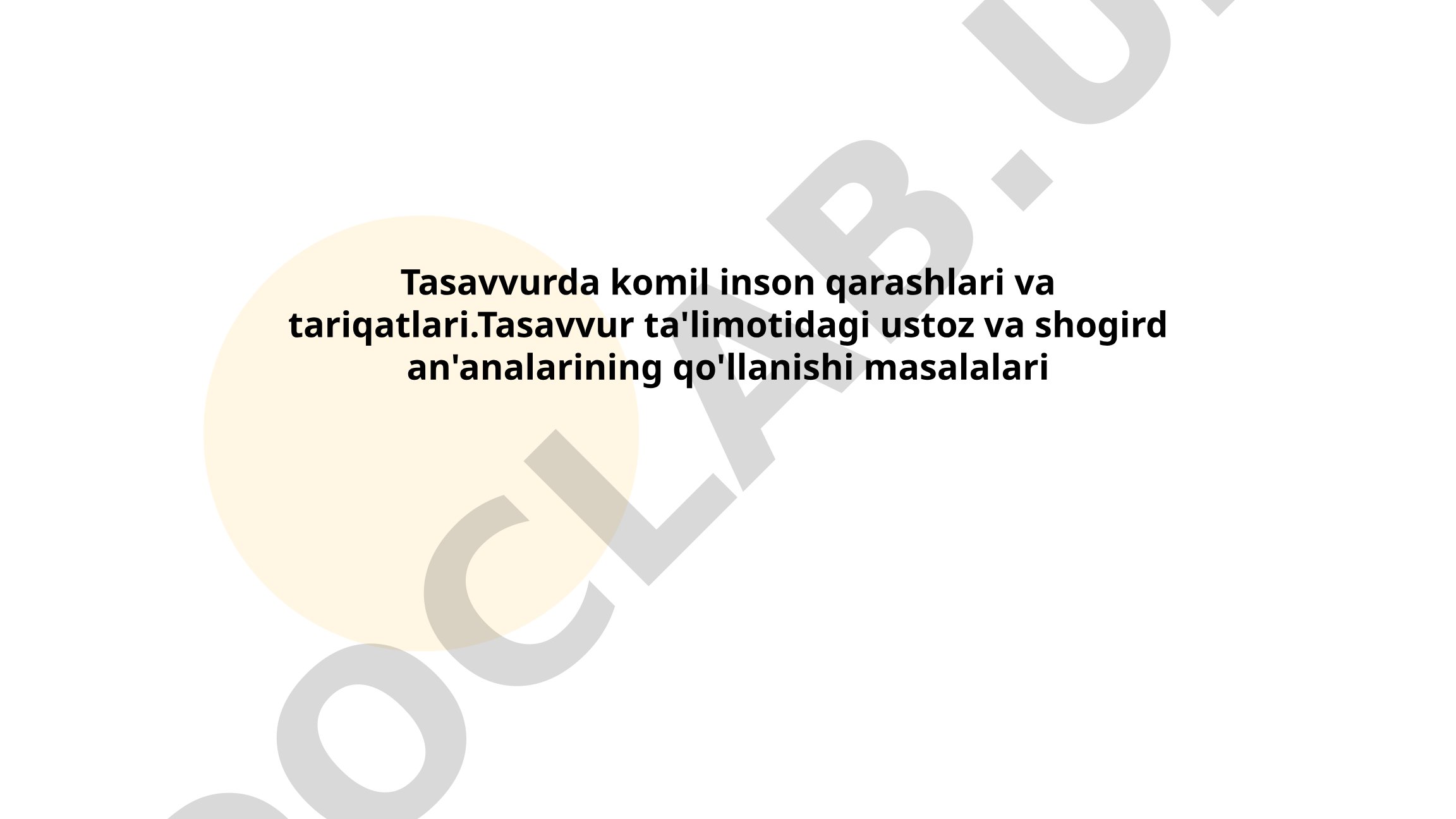 Tasavvurda komil inson qarashlari va tariqatlari