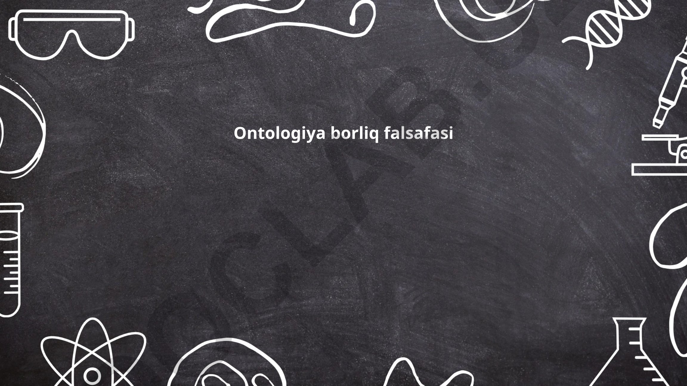 Ontologiya borliq falsafasi