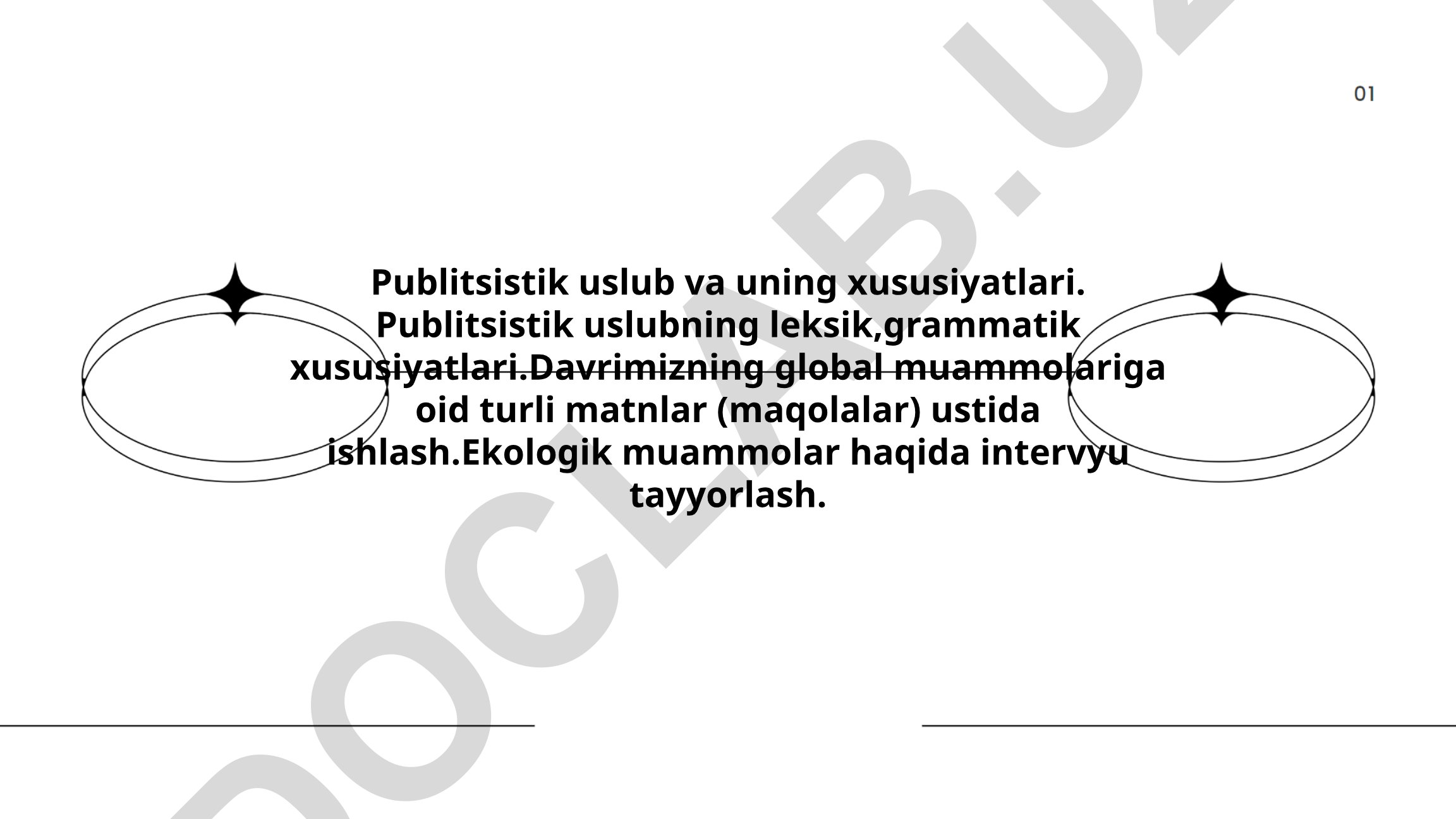 Publitsistik uslub va uning xususiyatlari