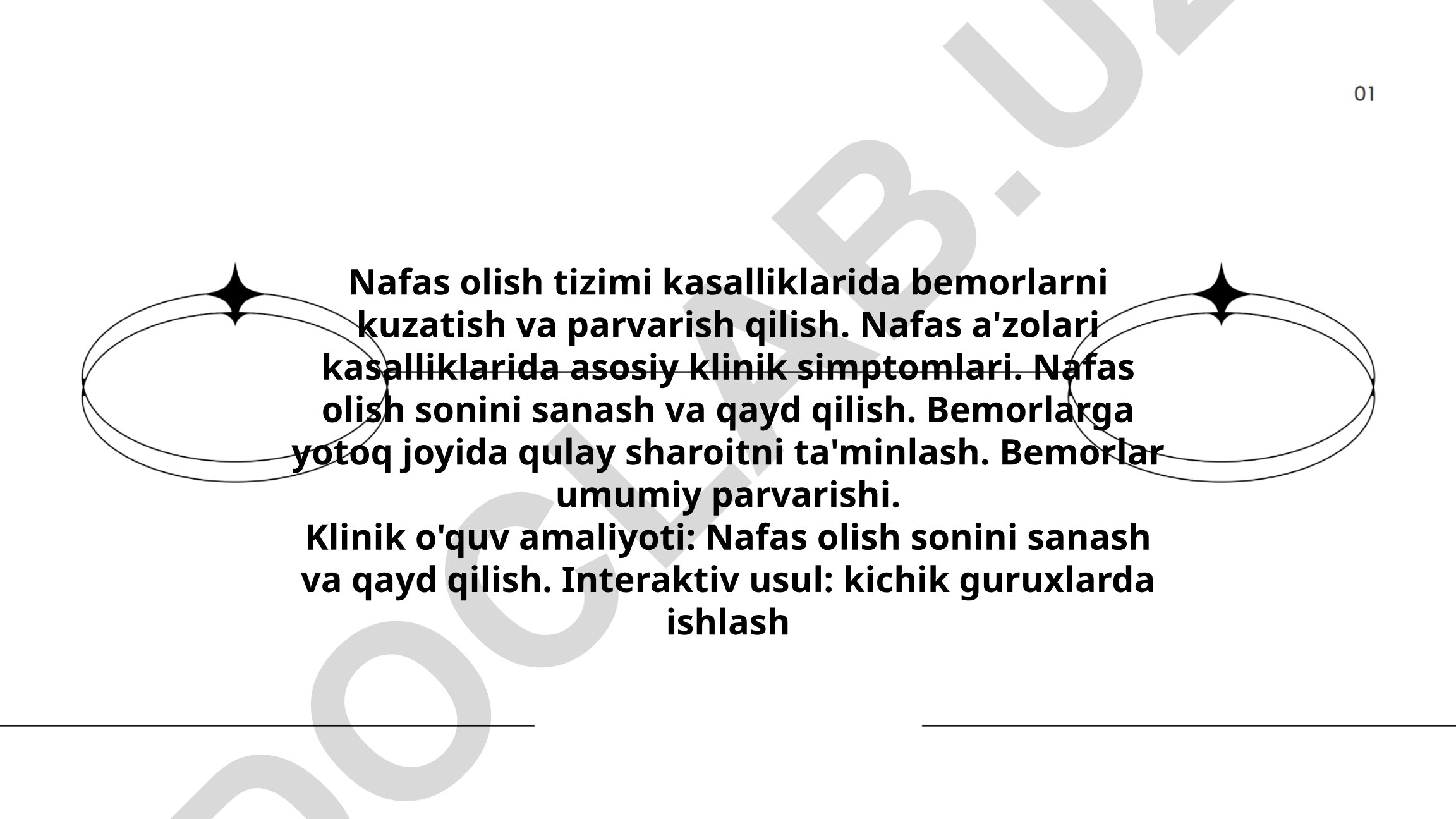 Nafas olish tizimi kasalliklarida bemorlarni kuzatish va parvarish qilish