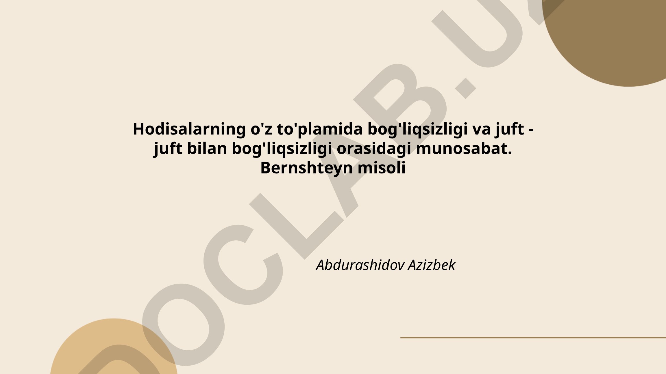 Hodisalarning o'z to'plamida bog'liqsizligi va juft-juft bilan bog'liqsizligi orasidagi munosabat