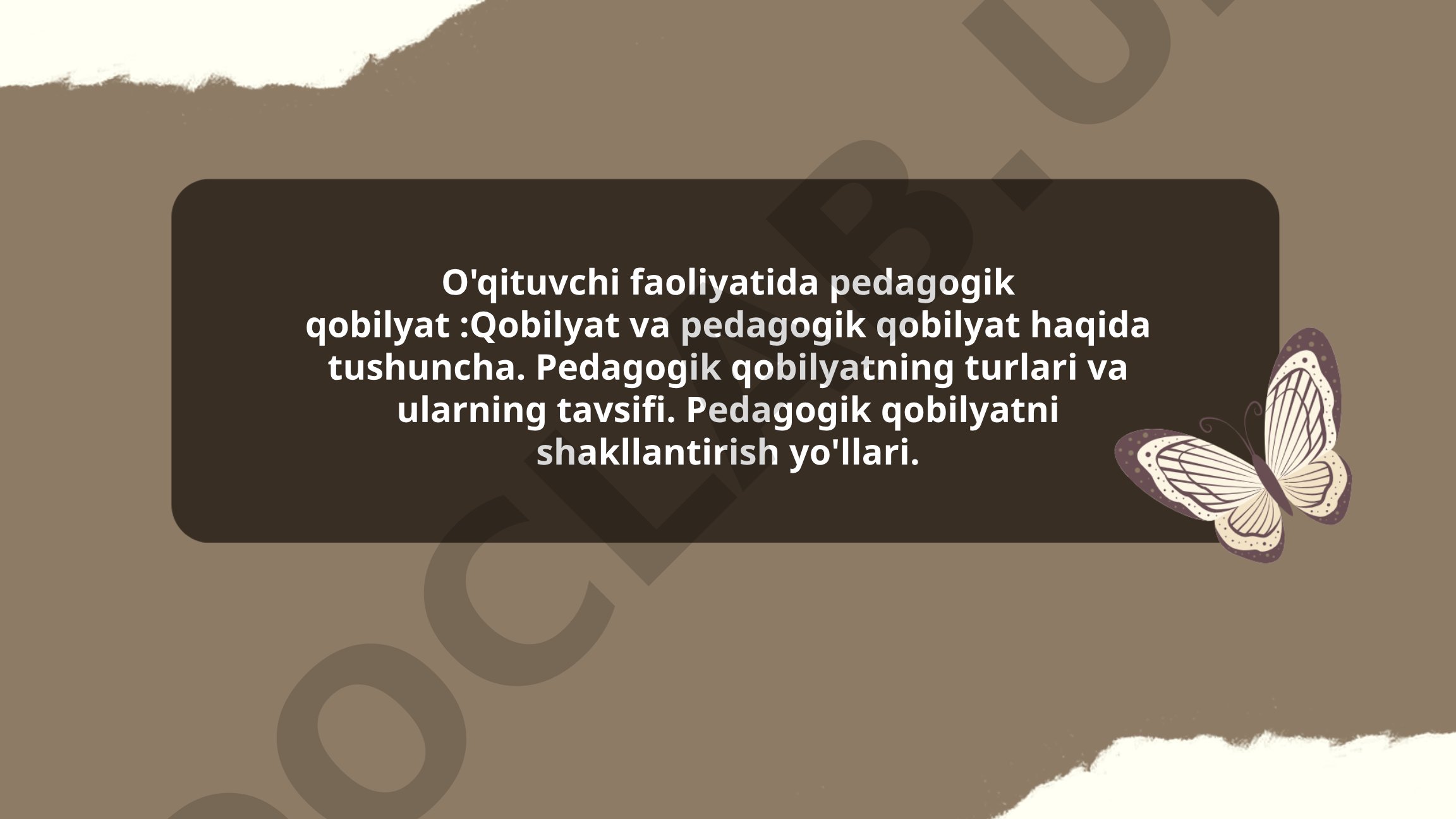 O'qituvchi faoliyatida pedagogik qobilyat