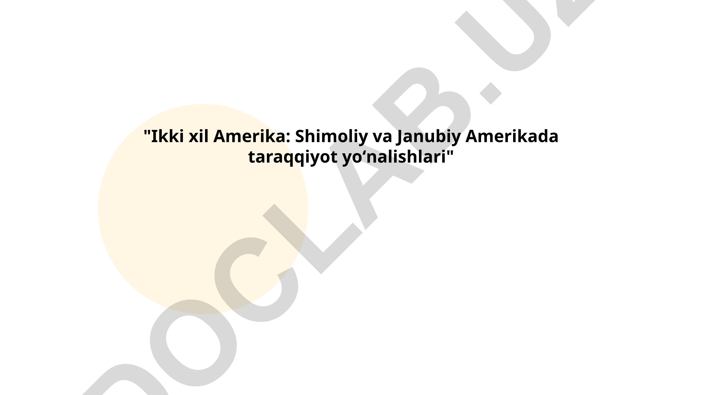 Ikki xil Amerika: Shimoliy va Janubiy Amerikada taraqqiyot yoʻnalishlari