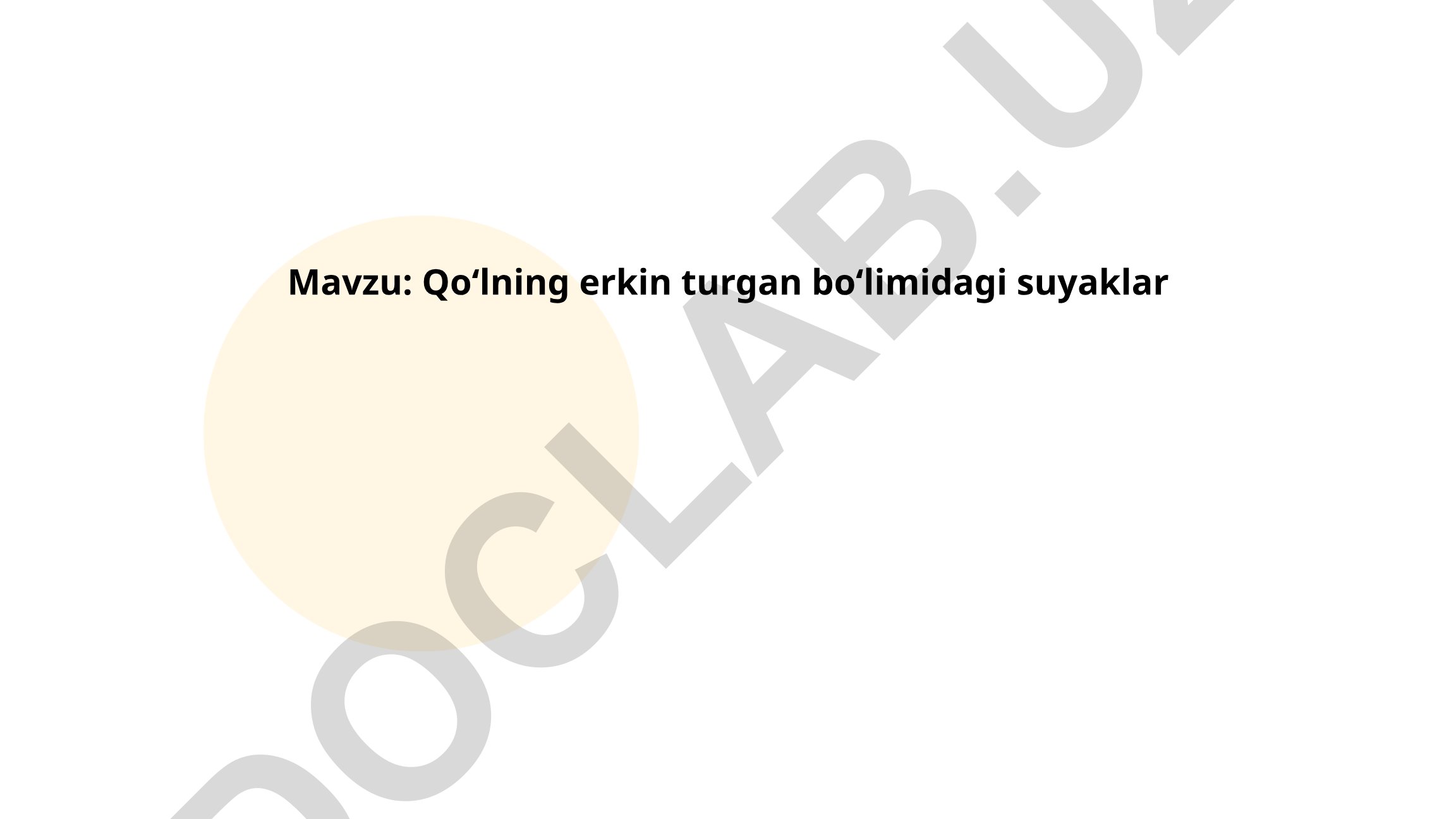 Qo‘lning erkin turgan bo‘limidagi suyaklar