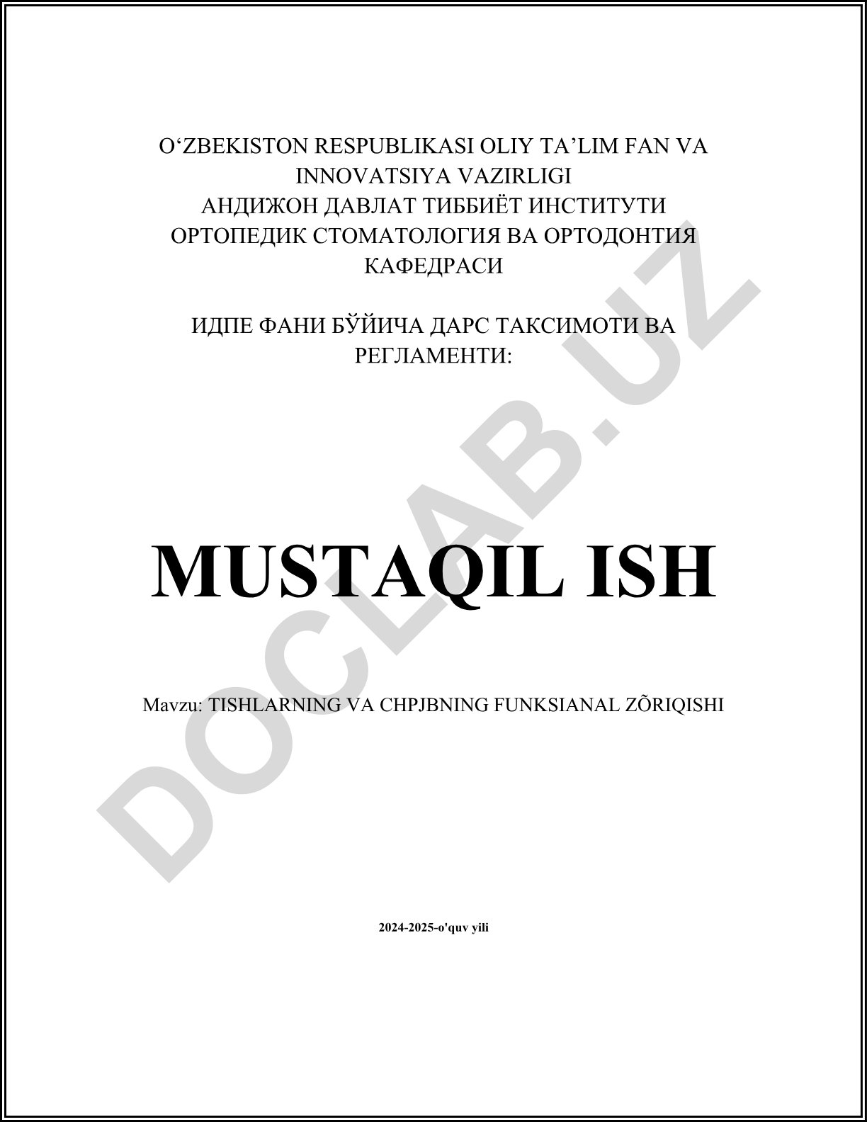 Tishlarning va chpjbning funksional zõriqishi